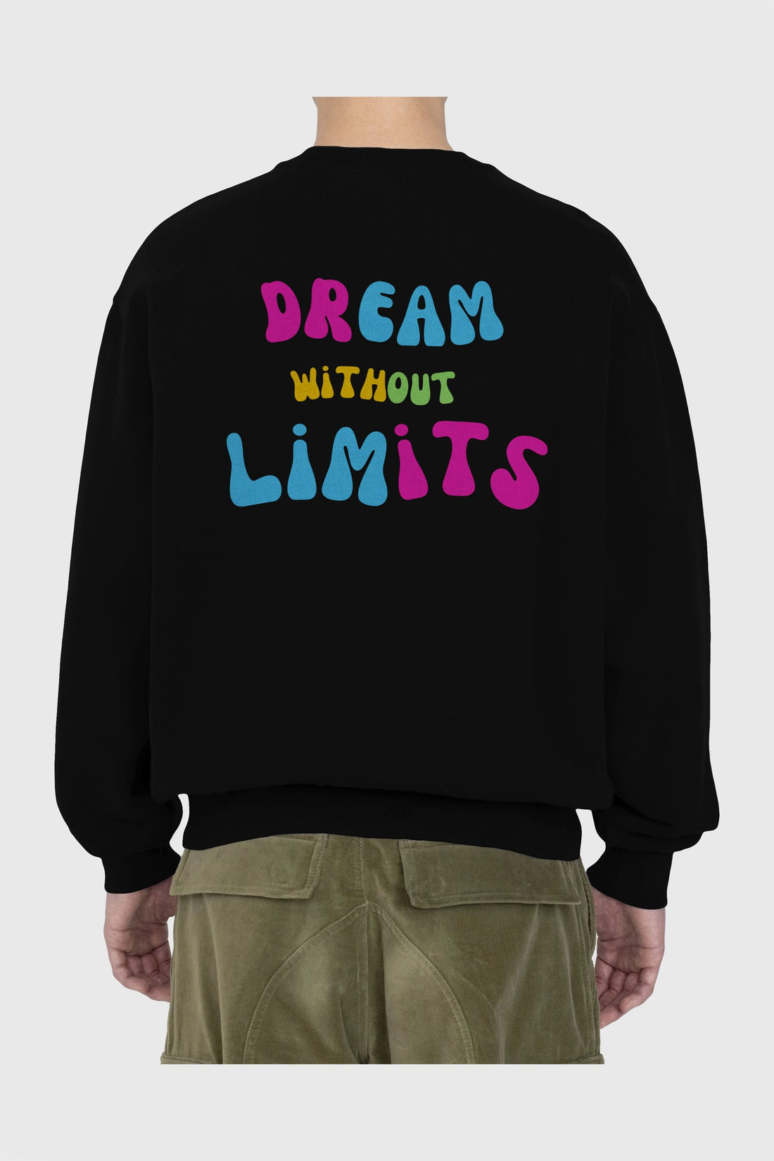 Dream Without Limits Yazılı Arka Baskılı Oversize Sweatshirt Erkek Kadın Unisex