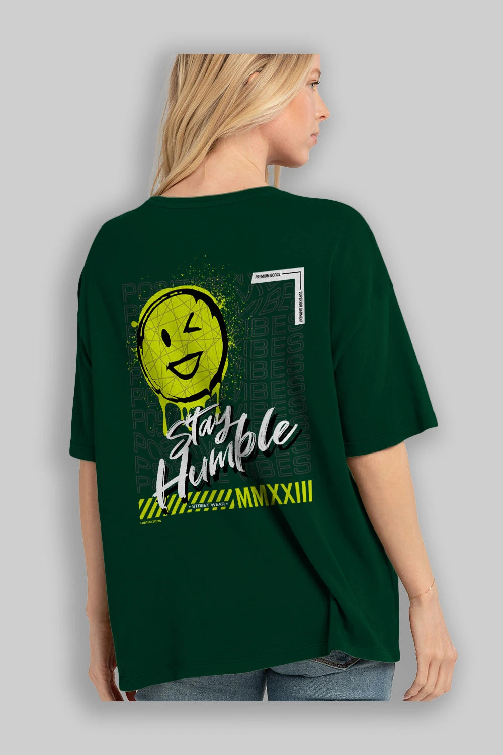 Stay Humble Arka Baskılı Oversize t-shirt Erkek Kadın Unisex