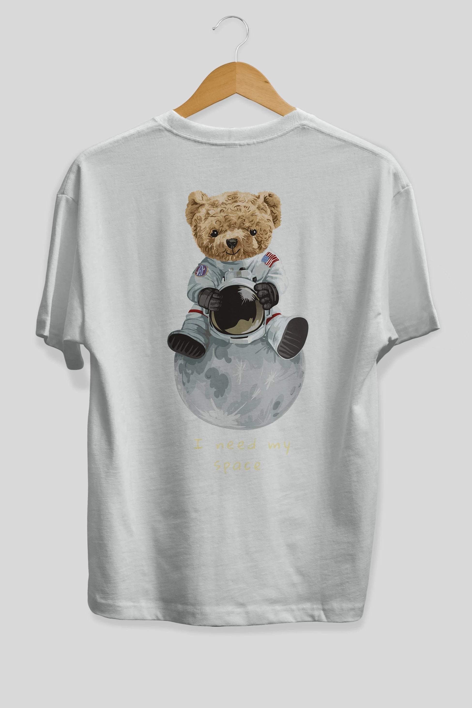 Teddy Bear I Need My Space Arka Baskılı Oversize t-shirt Erkek Kadın Unisex %100 Pamuk