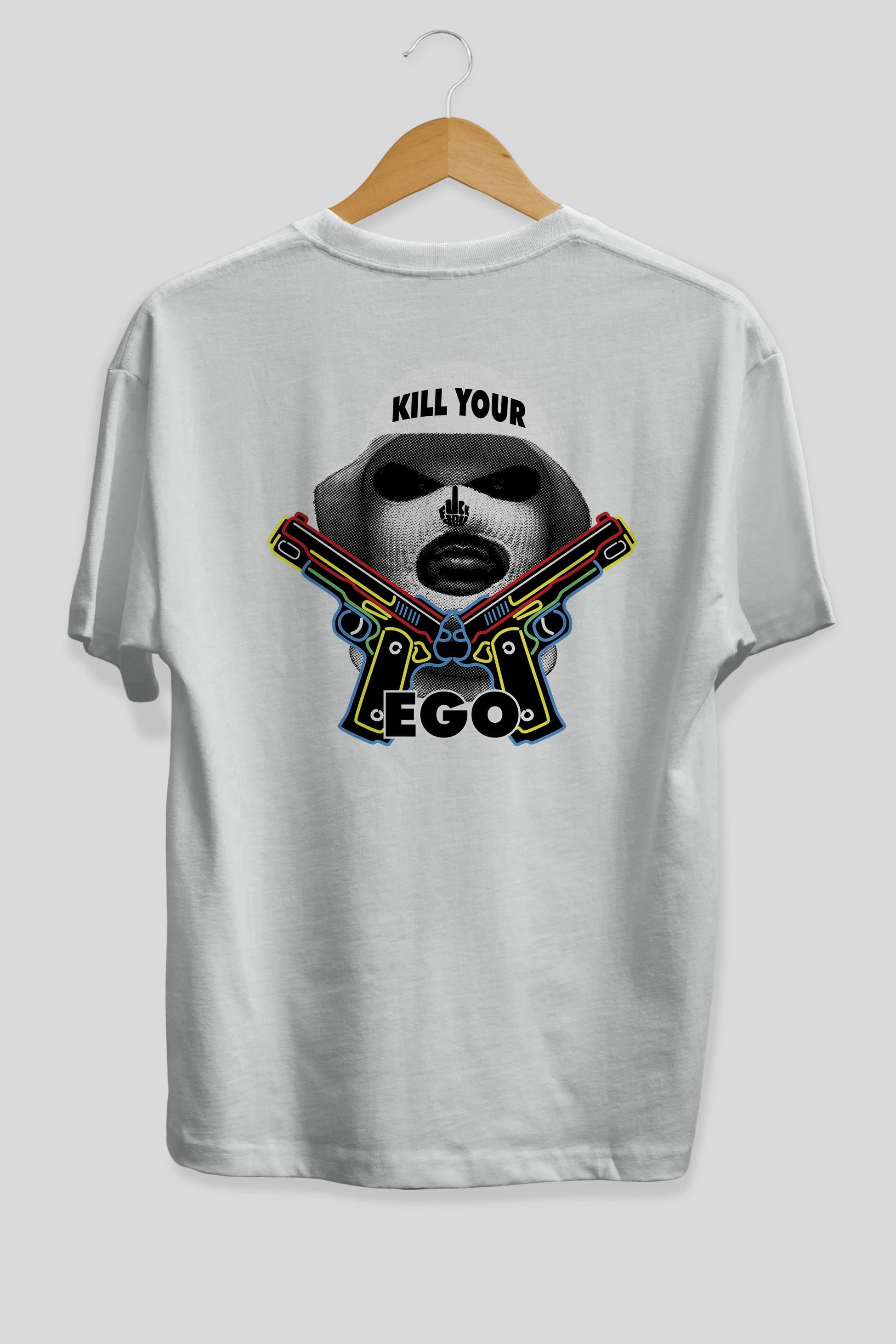 Kill Your Ego Arka Baskılı Oversize t-shirt Erkek Kadın Unisex