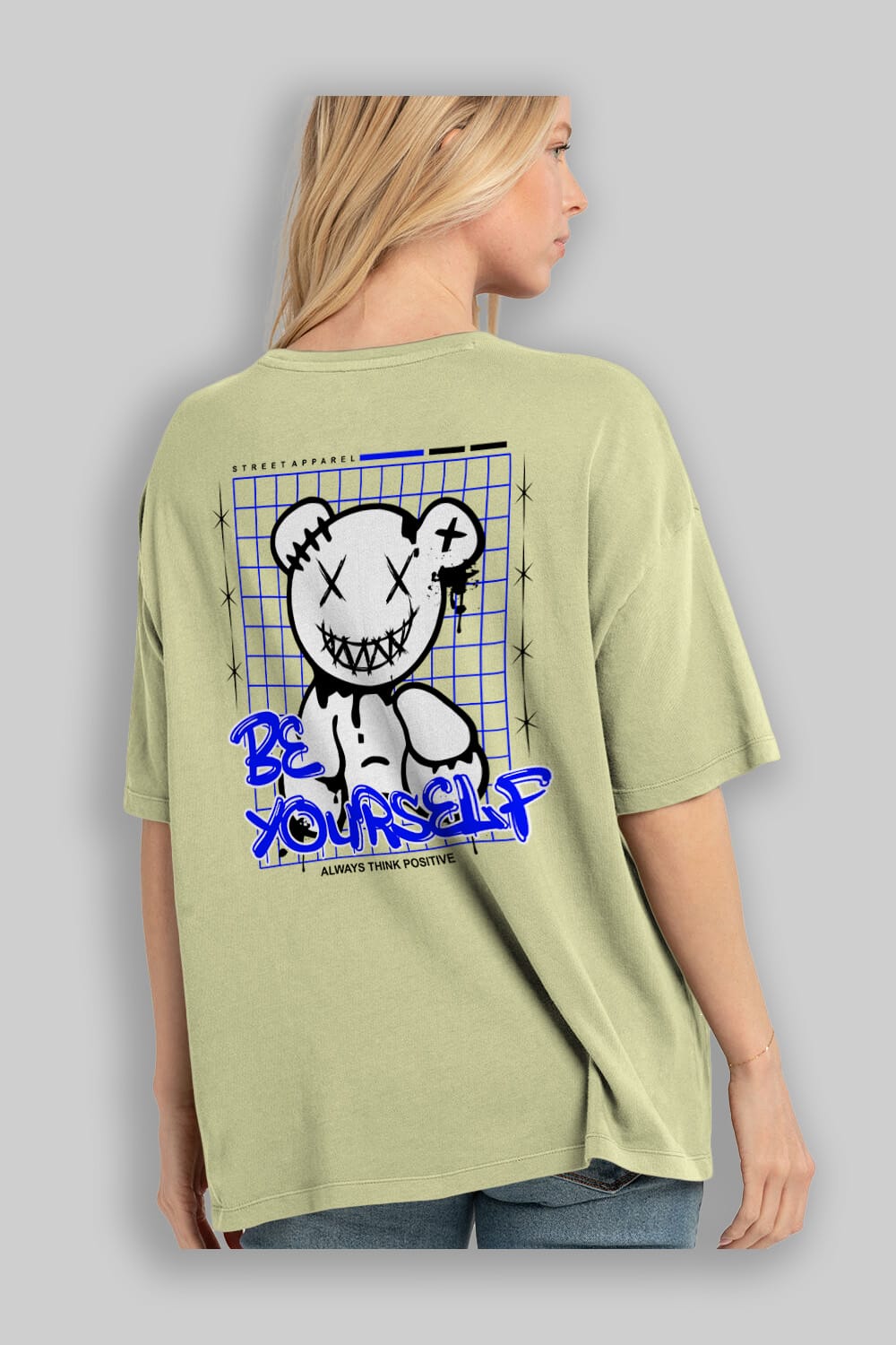 Teddy Bear Be Yourself Arka Baskılı Oversize t-shirt Erkek Kadın Unisex