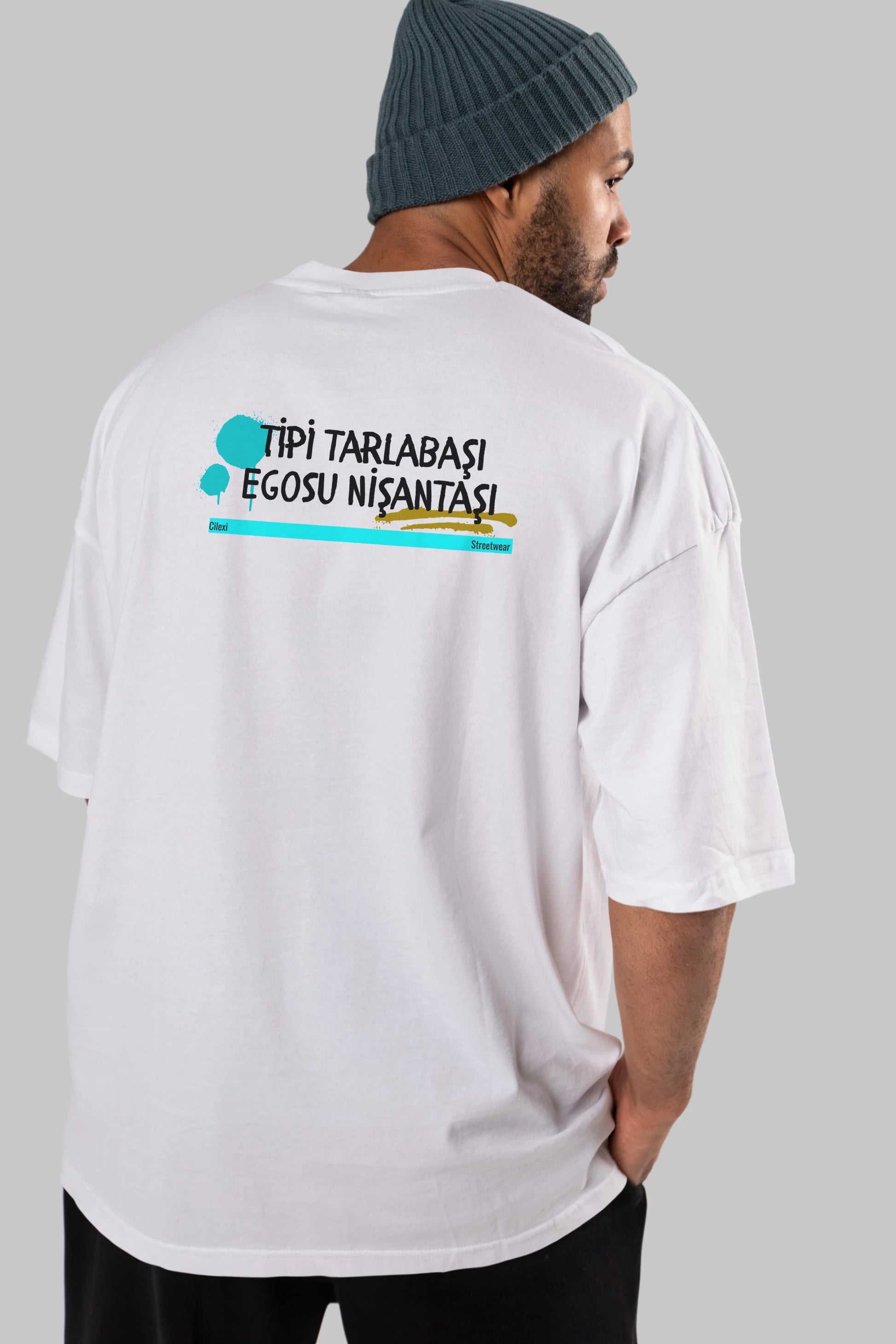 Tipi Tarlabaşı , Egosu Nişantaşı Yazılı Arka Baskılı Oversize t-shirt Erkek Kadın Unisex