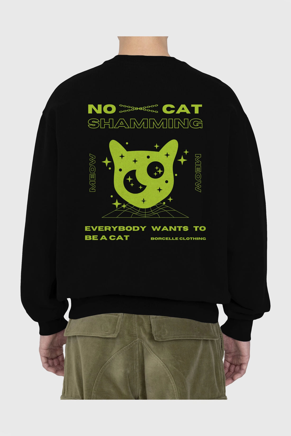 No Cat Shamming Yazılı Arka Baskılı Oversize Sweatshirt Erkek Kadın Unisex