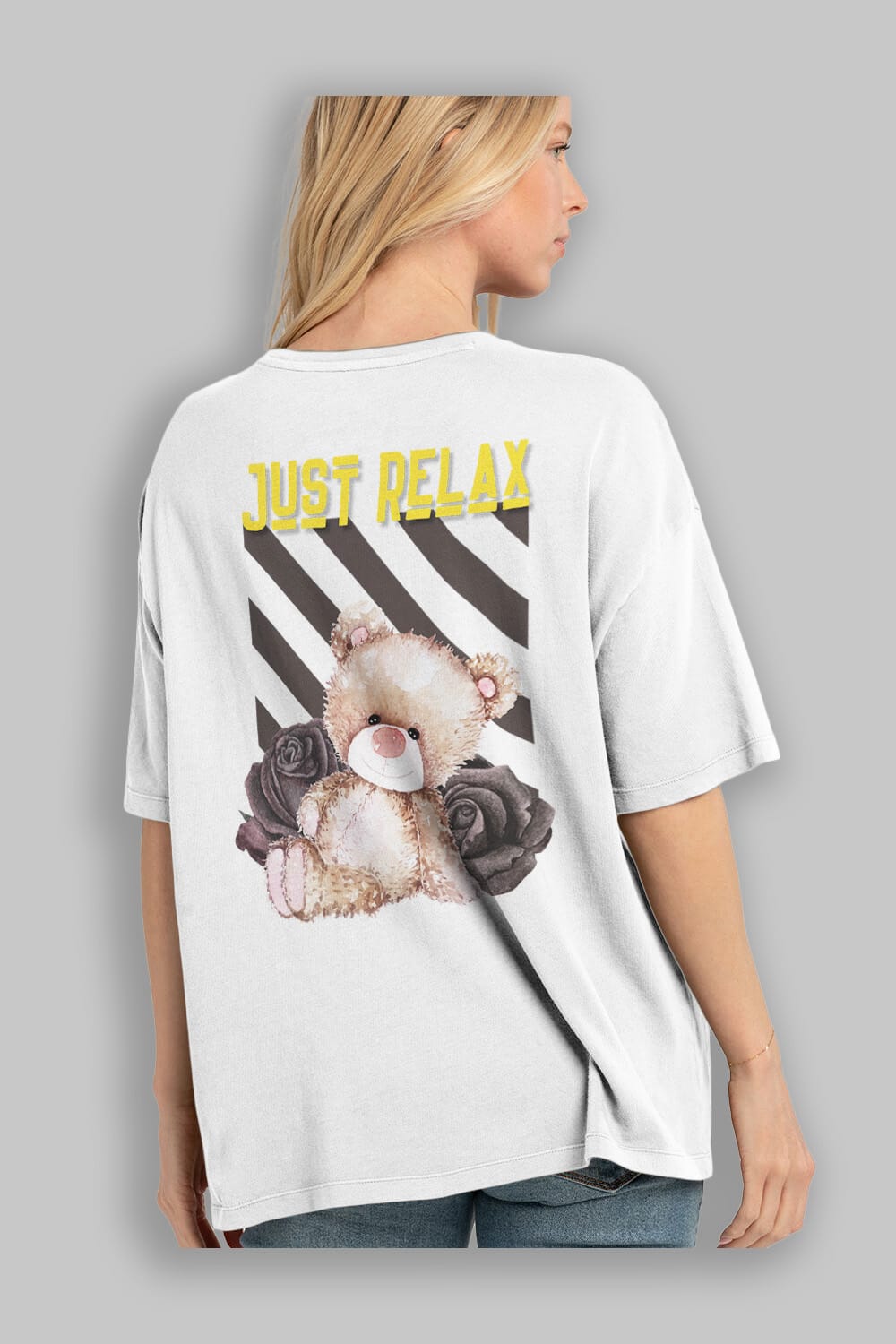Just Relax Teddy Bear Arka Baskılı Oversize t-shirt Erkek Kadın Unisex