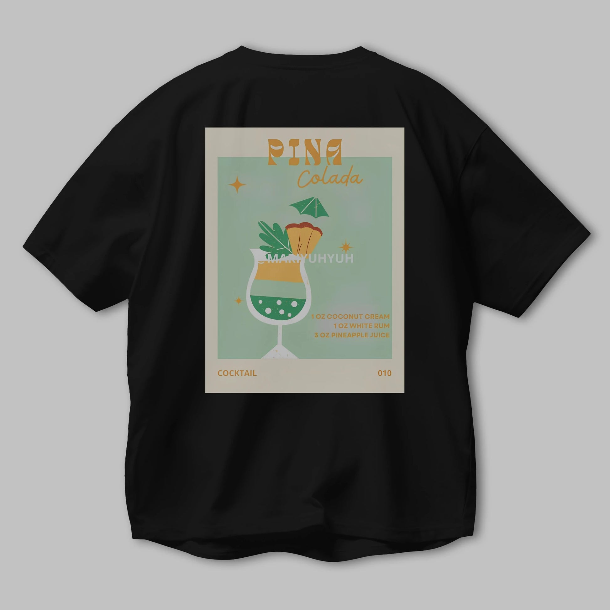 Pina Colada Arka Baskılı Oversize t-shirt Erkek Kadın Unisex %100 Pamuk Bisiklet Yaka tişort
