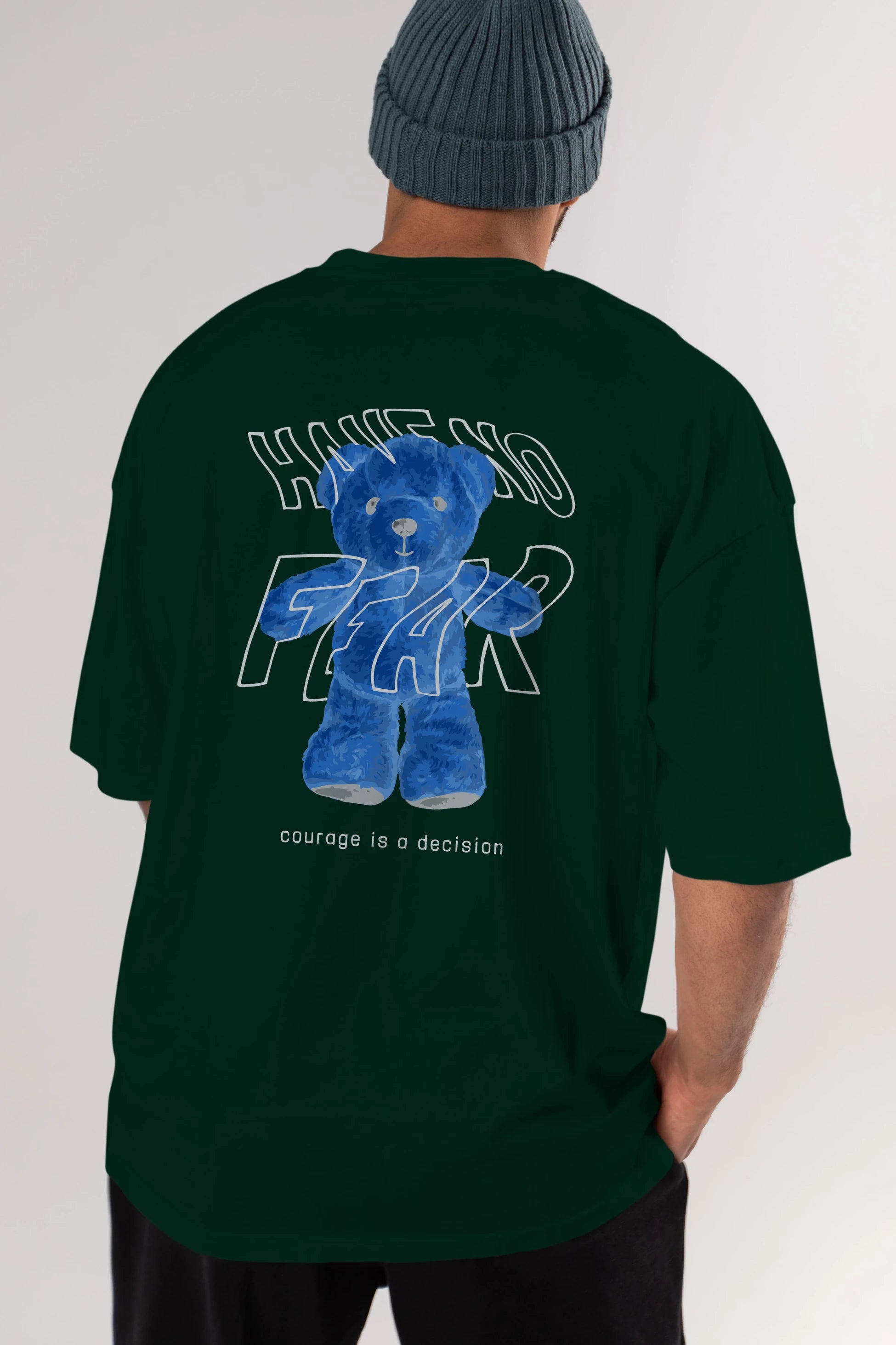 Have no Fear Bear Arka Baskılı Oversize t-shirt Erkek Kadın Unisex