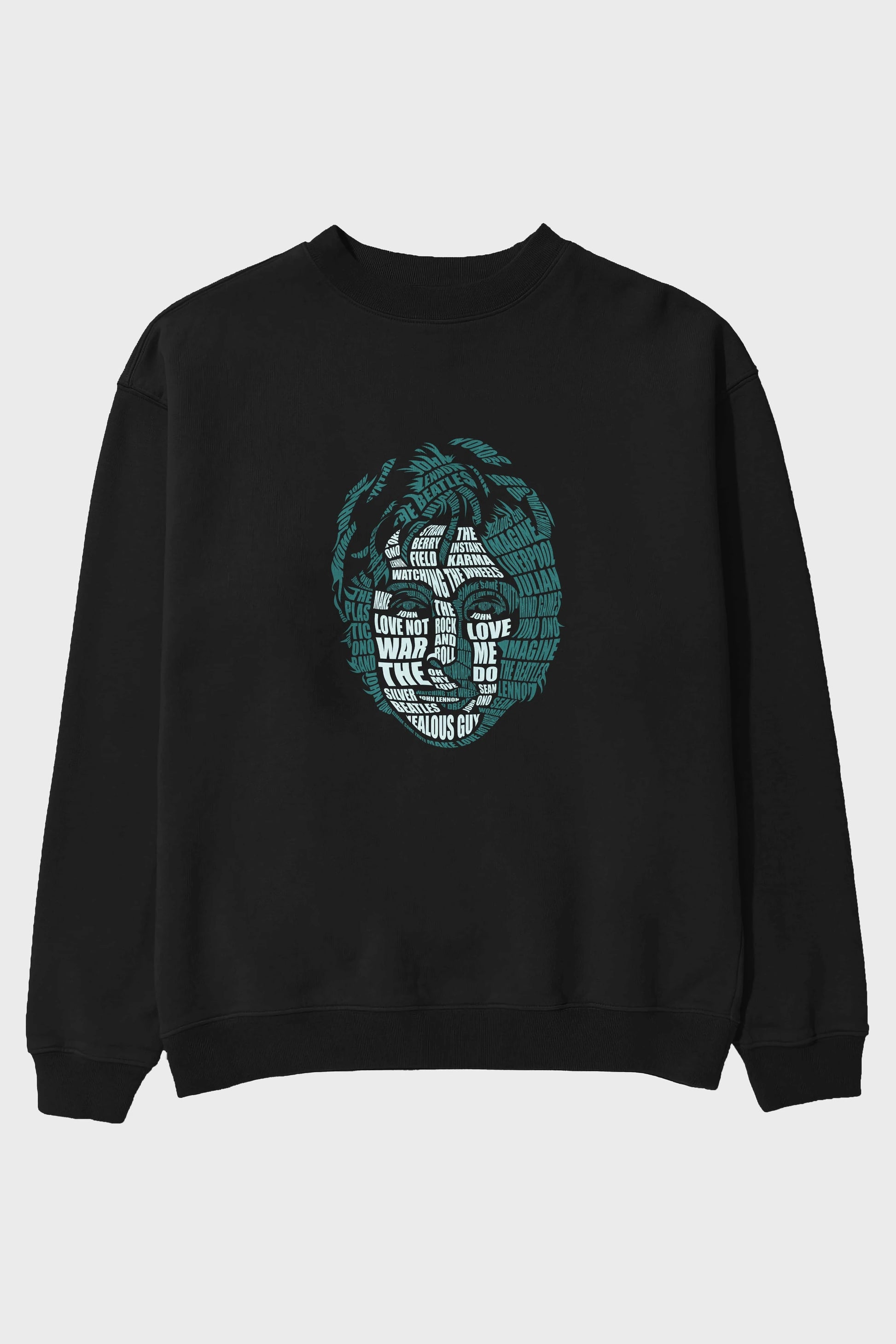 John Lennon Calligram Ön Baskılı Oversize Sweatshirt Erkek Kadın Unisex