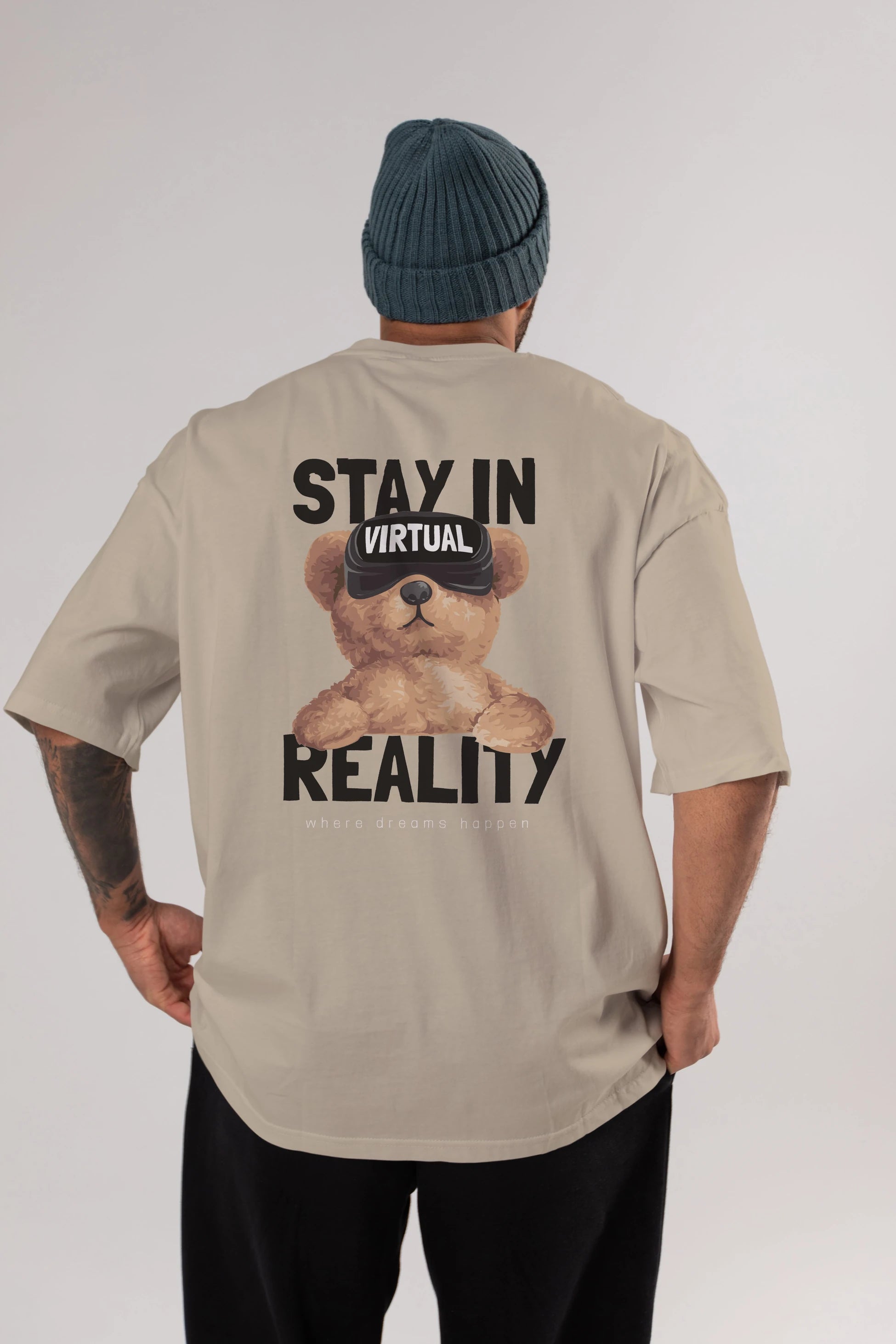 Teddy Stay In Reality Arka Baskılı Oversize t-shirt Erkek Kadın Unisex %100 Pamuk