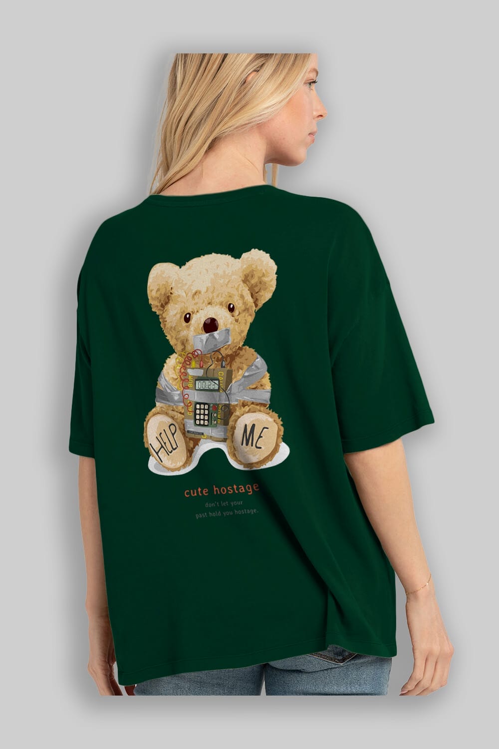 Teddy Bear Help Me Arka Baskılı Oversize t-shirt Erkek Kadın Unisex %100 Pamuk