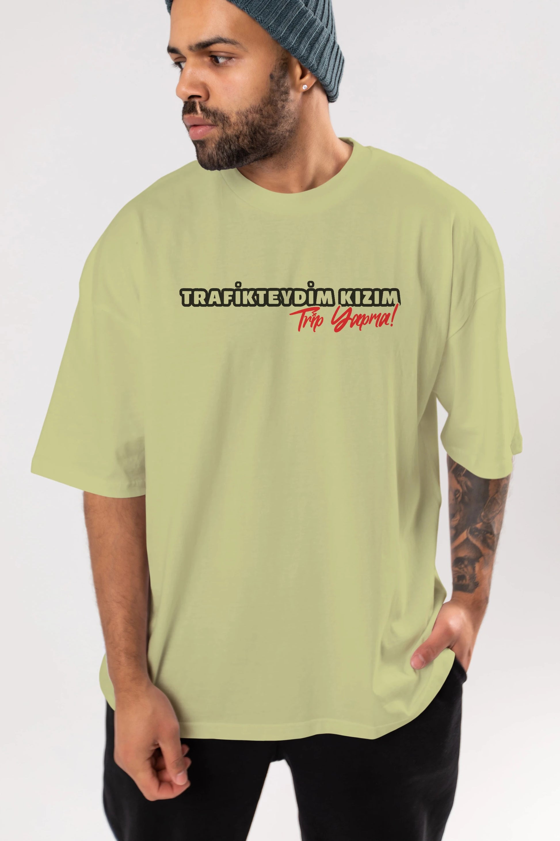 Trafikteyim Kızım Trip Yapma Ön Baskılı Oversize t-shirt %100 pamuk Erkek Kadın Unisex