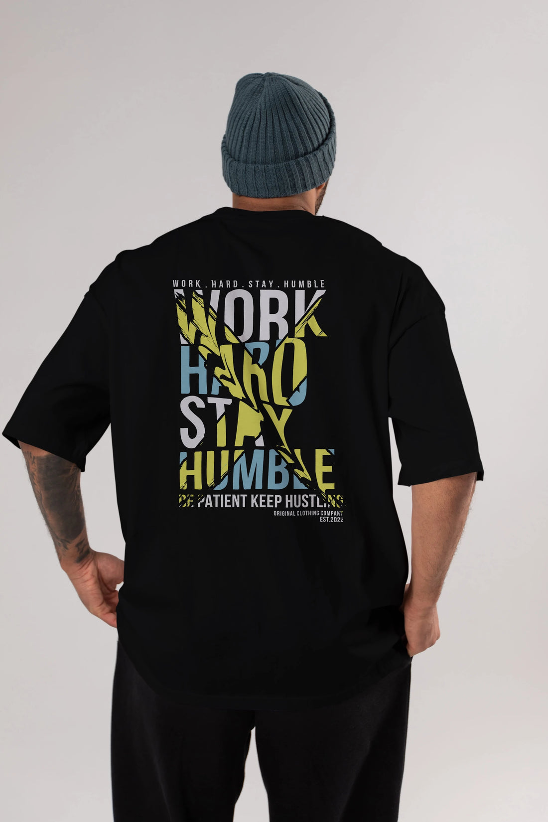 Work Hard Stay Humble Arka Baskılı Oversize t-shirt Erkek Kadın Unisex