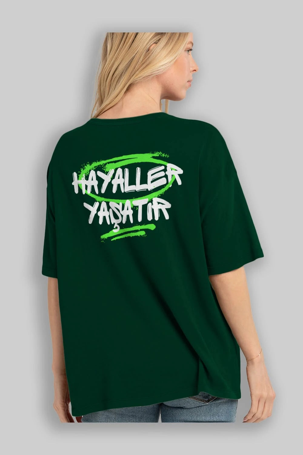 Hayaller Yaşatır Arka Baskılı Oversize t-shirt Erkek Kadın Unisex