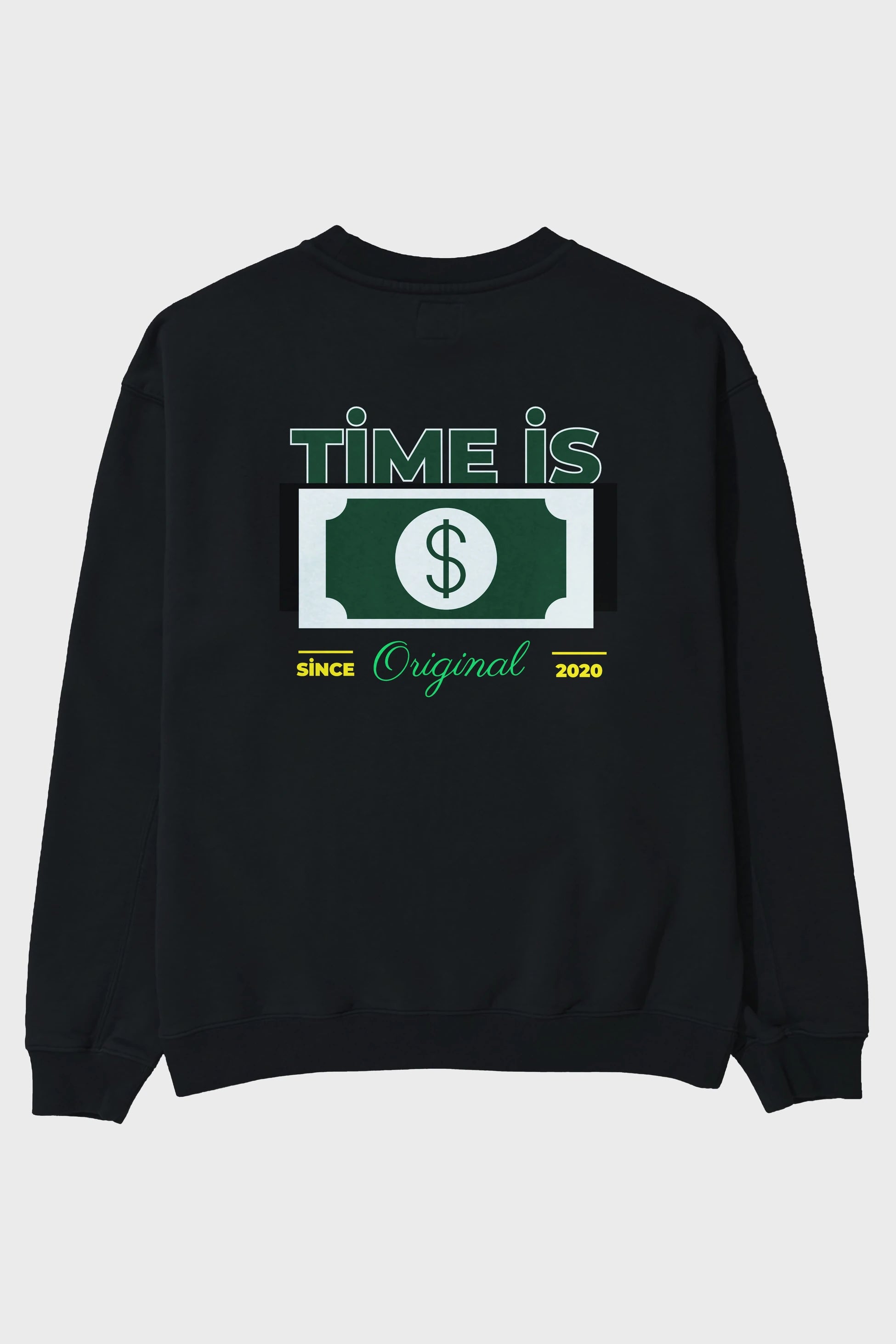 Time is Original Arka Baskılı Oversize Sweatshirt Erkek Kadın Unisex