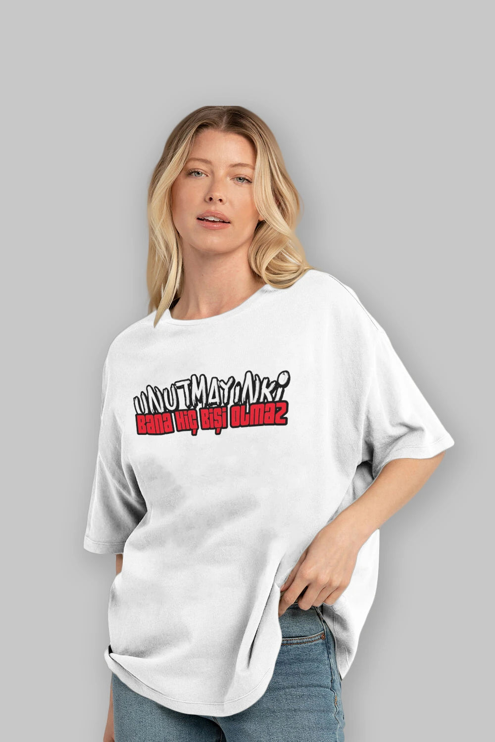 Unutmayın Ki Bana Hiç Bişi Ön Baskılı Oversize t-shirt %100 pamuk Erkek Kadın Unisex
