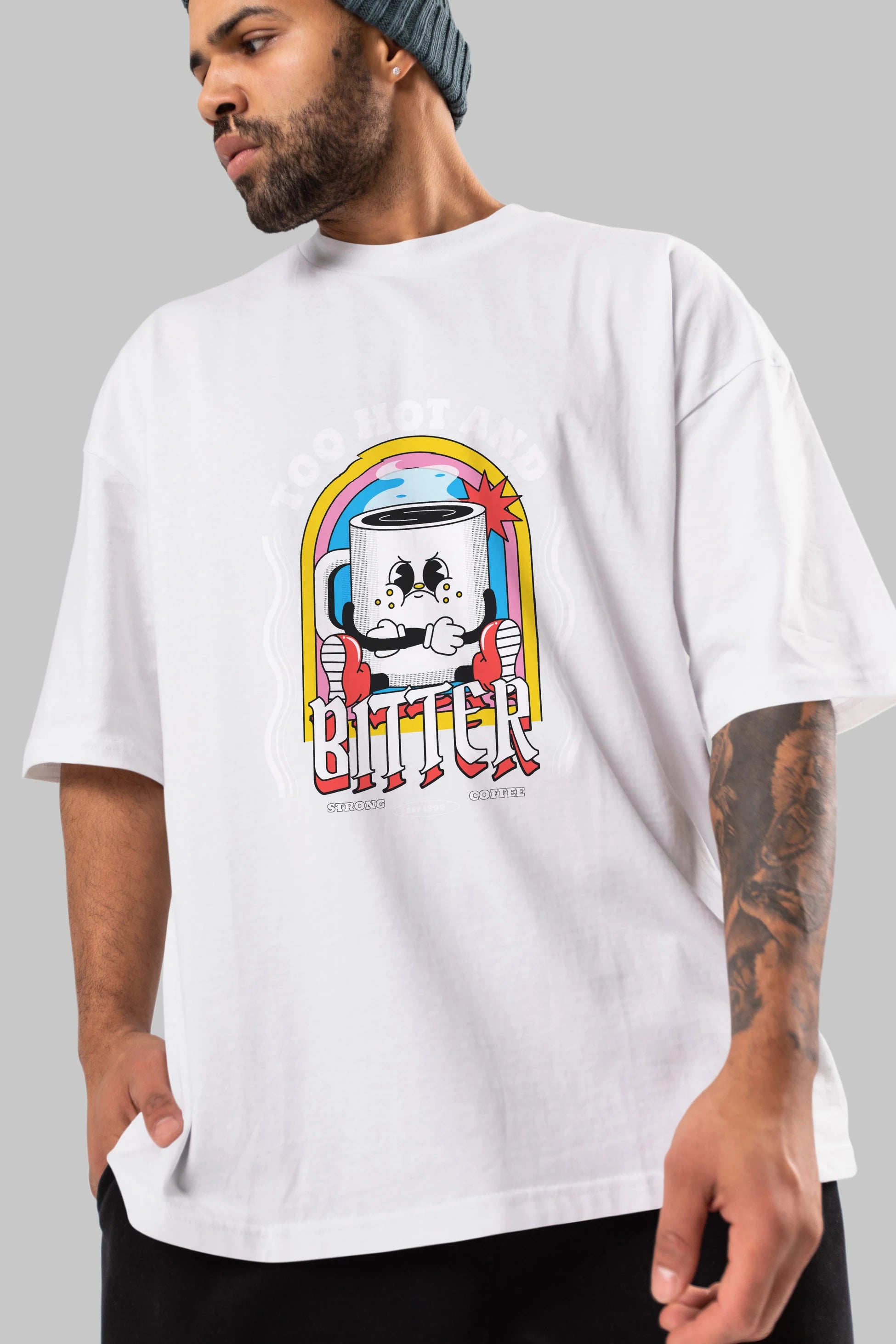 Too Hot And Bitter Ön Baskılı Oversize t-shirt Erkek Kadın Unisex