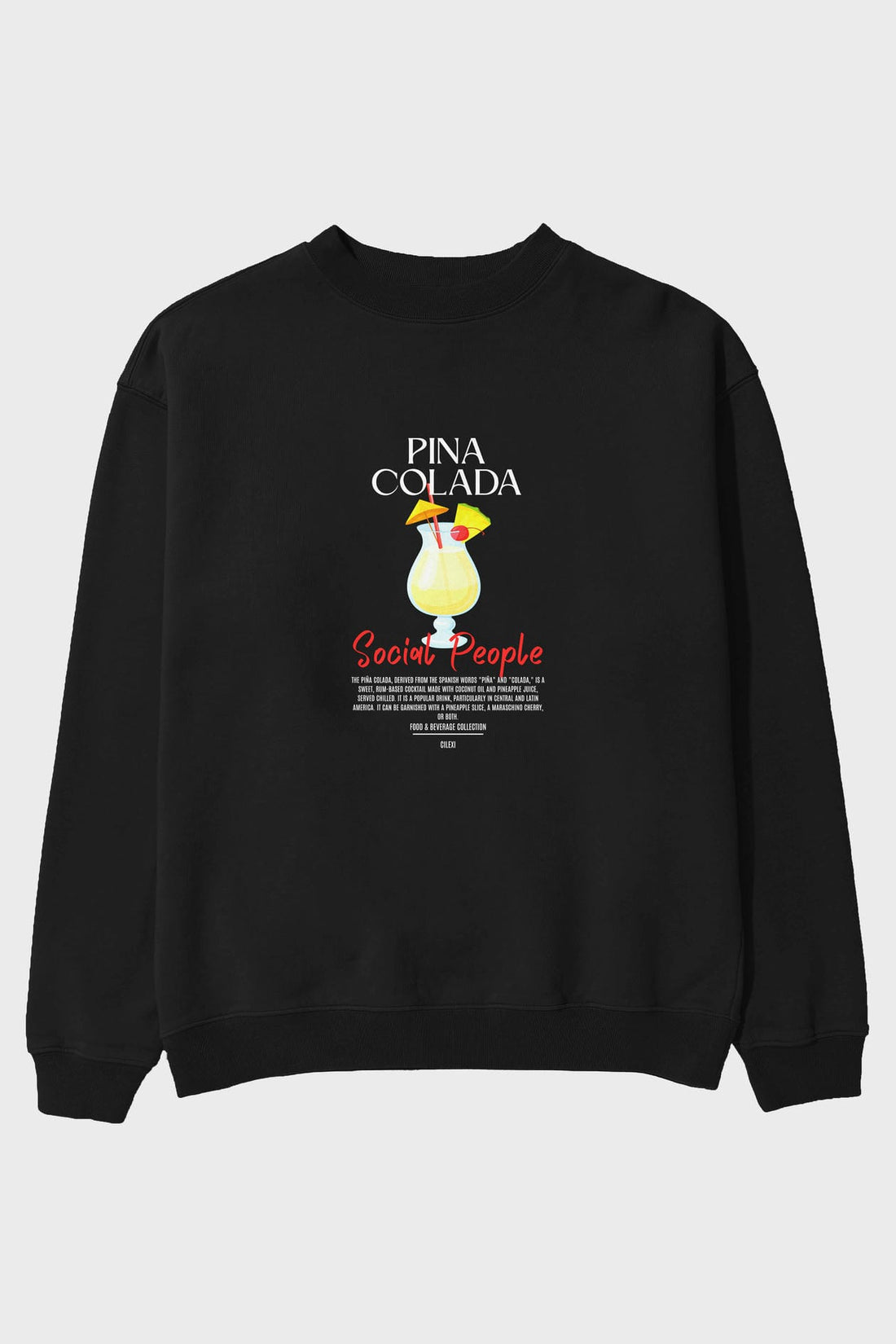 Pina Colada ön Baskılı Oversize Sweatshirt Erkek Kadın Unisex