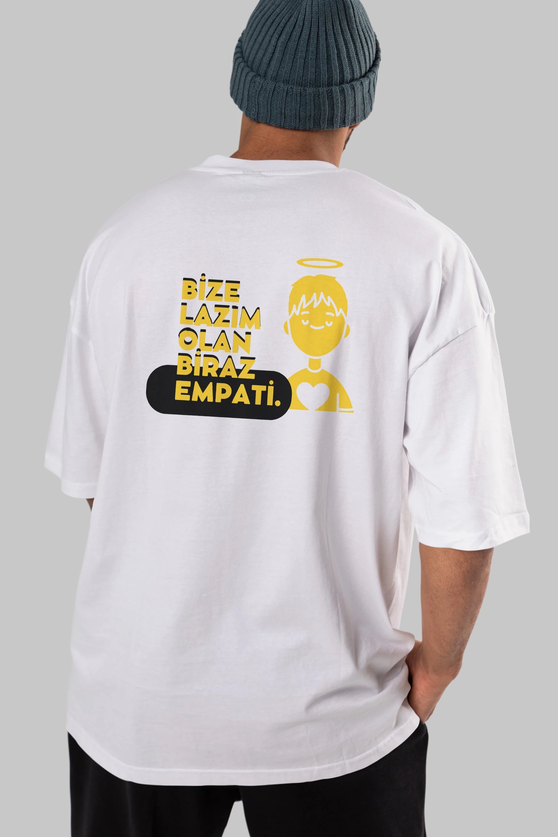 Bize Lazım Olan Biraz Empati Arka Baskılı Oversize t-shirt Erkek Kadın Unisex