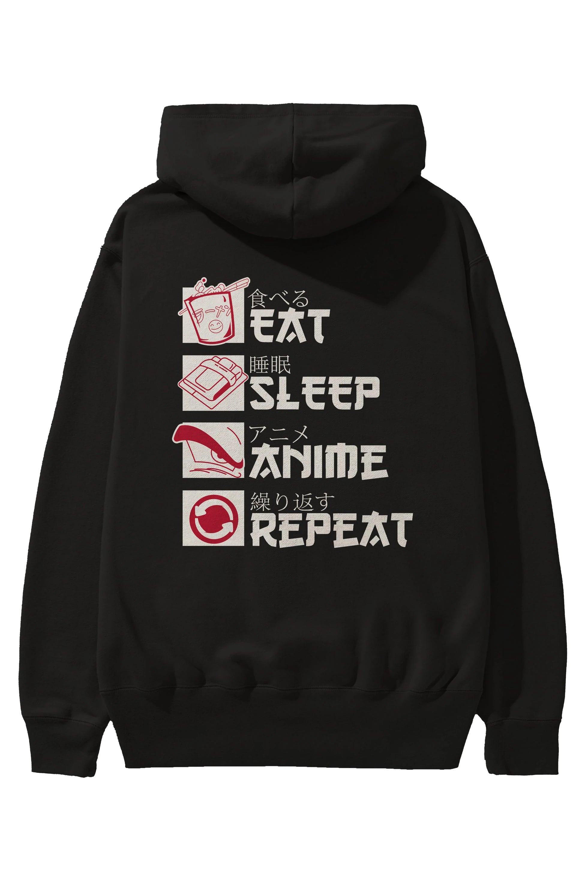 Eat, Sleep, Anime, Repeat Anime Arka Baskılı Hoodie Oversize Kapüşonlu Sweatshirt Erkek Kadın Unisex