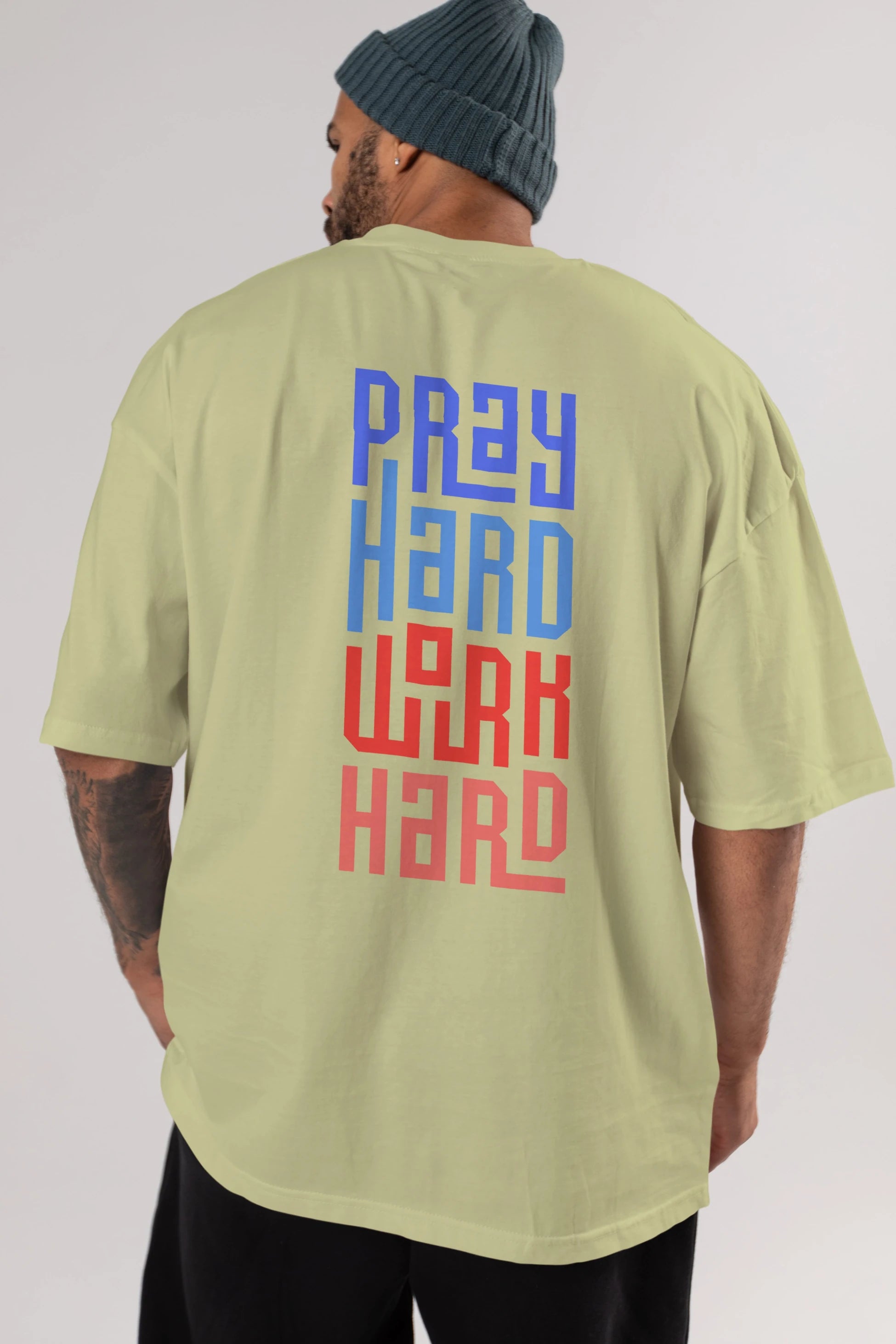 Pray Hard Work Hard Yazılı Arka Baskılı Oversize t-shirt Erkek Kadın Unisex