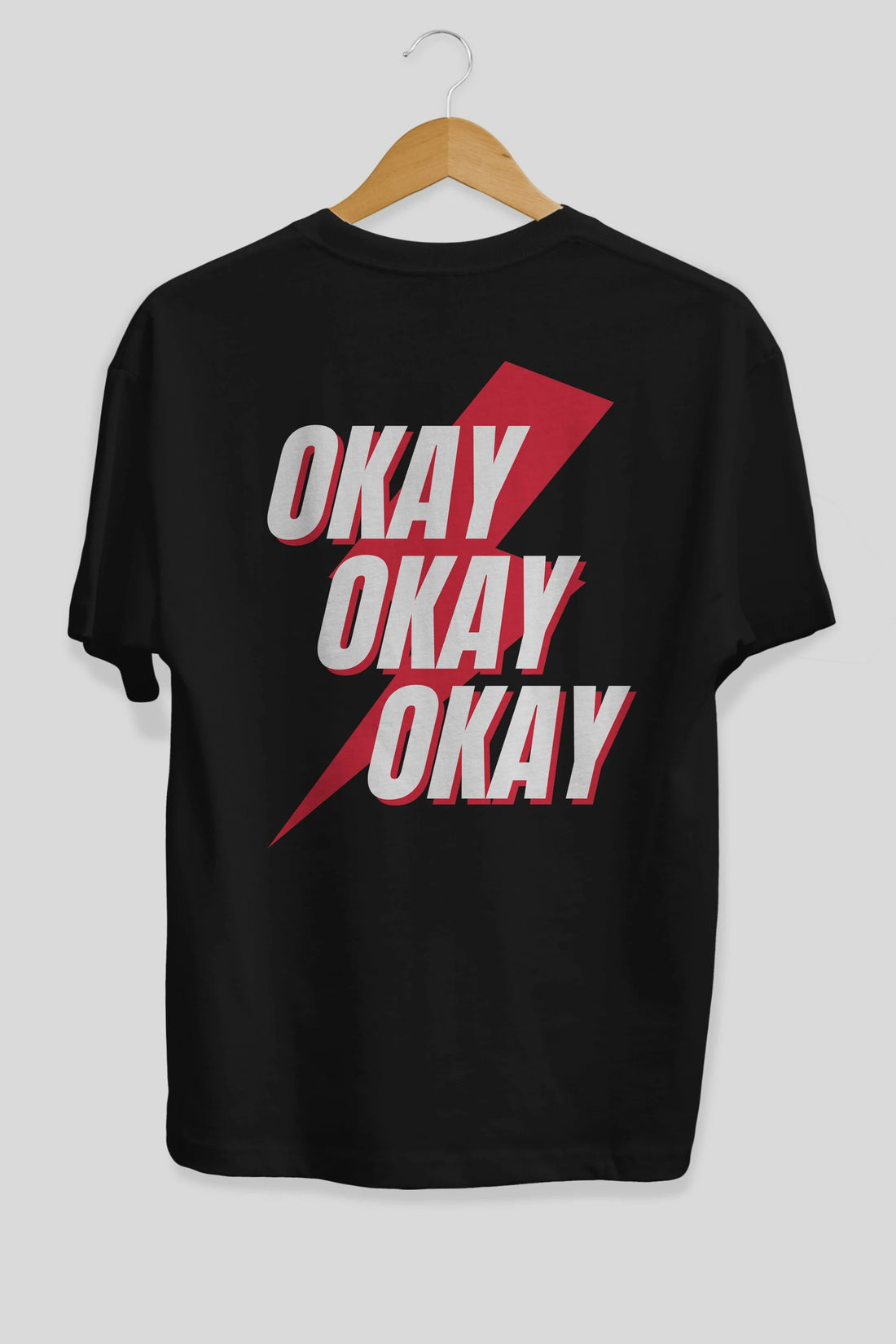 Okay Arka Baskılı Oversize t-shirt Erkek Kadın Unisex
