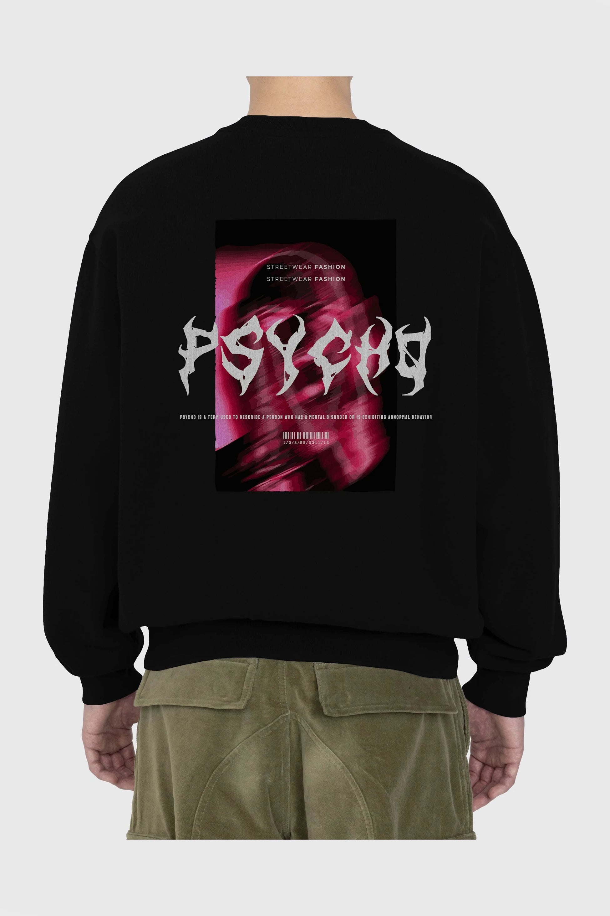 Psycho Streetwear Arka Baskılı Oversize Sweatshirt Erkek Kadın Unisex