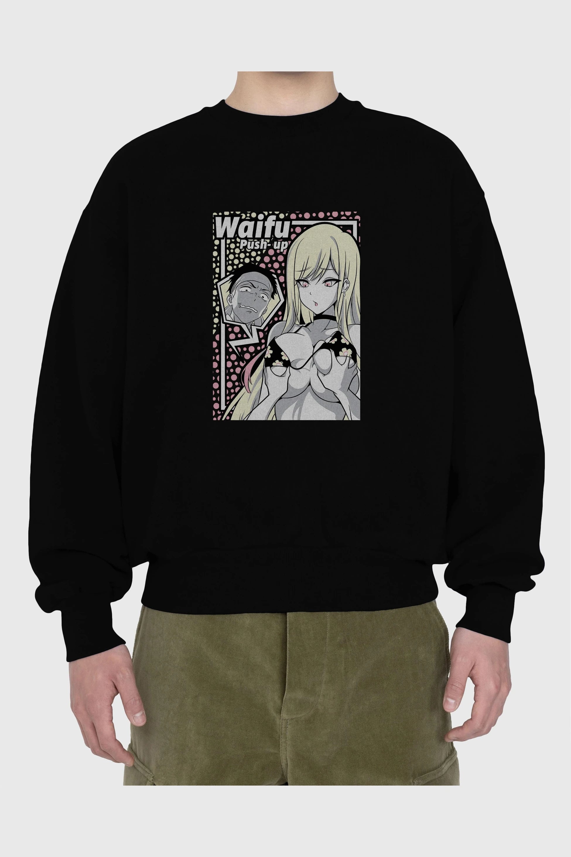 Waifu PushUp Anime Ön Baskılı Oversize Sweatshirt Erkek Kadın Unisex