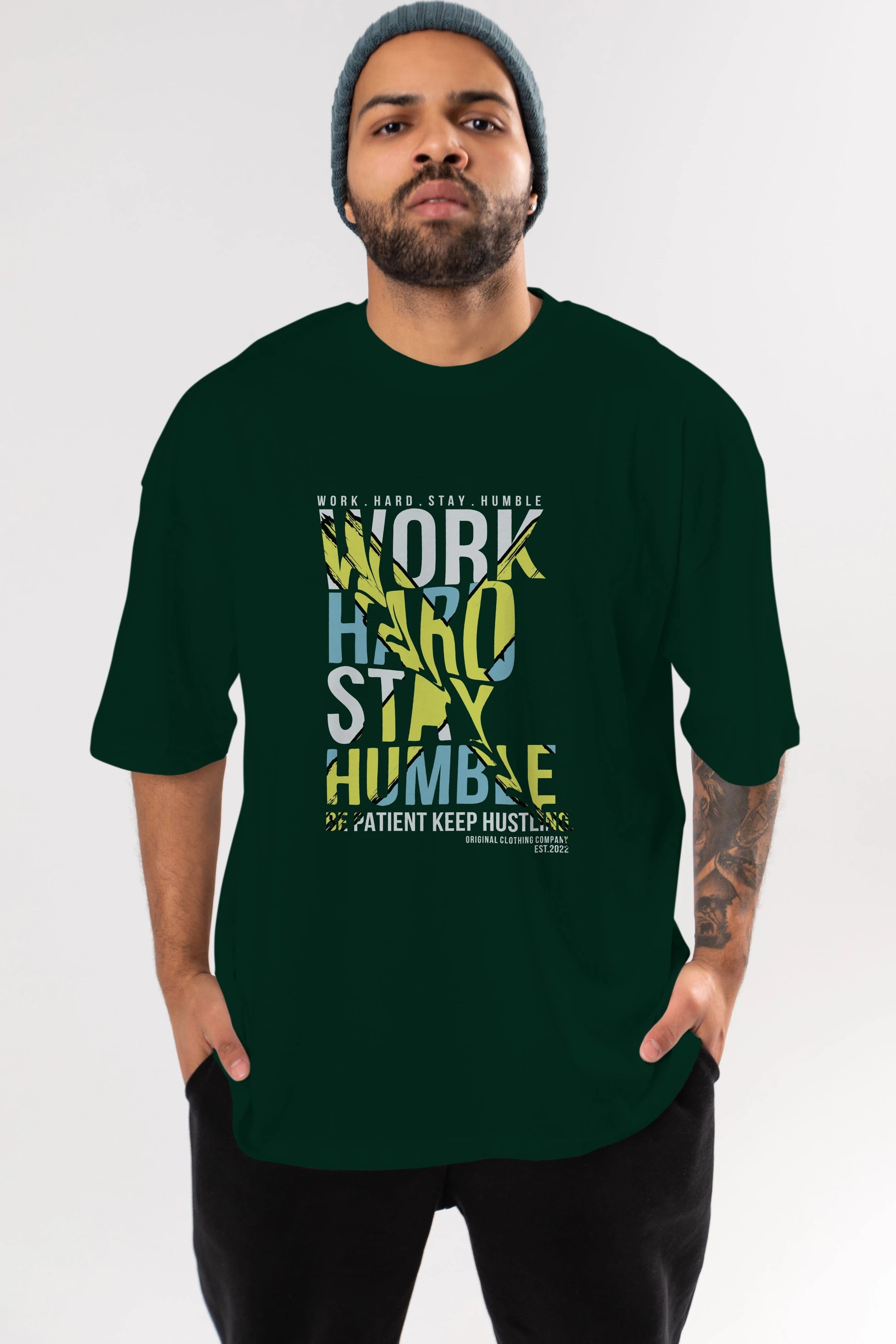 Work Hard Stay Humble Ön Baskılı Oversize t-shirt Erkek Kadın Unisex