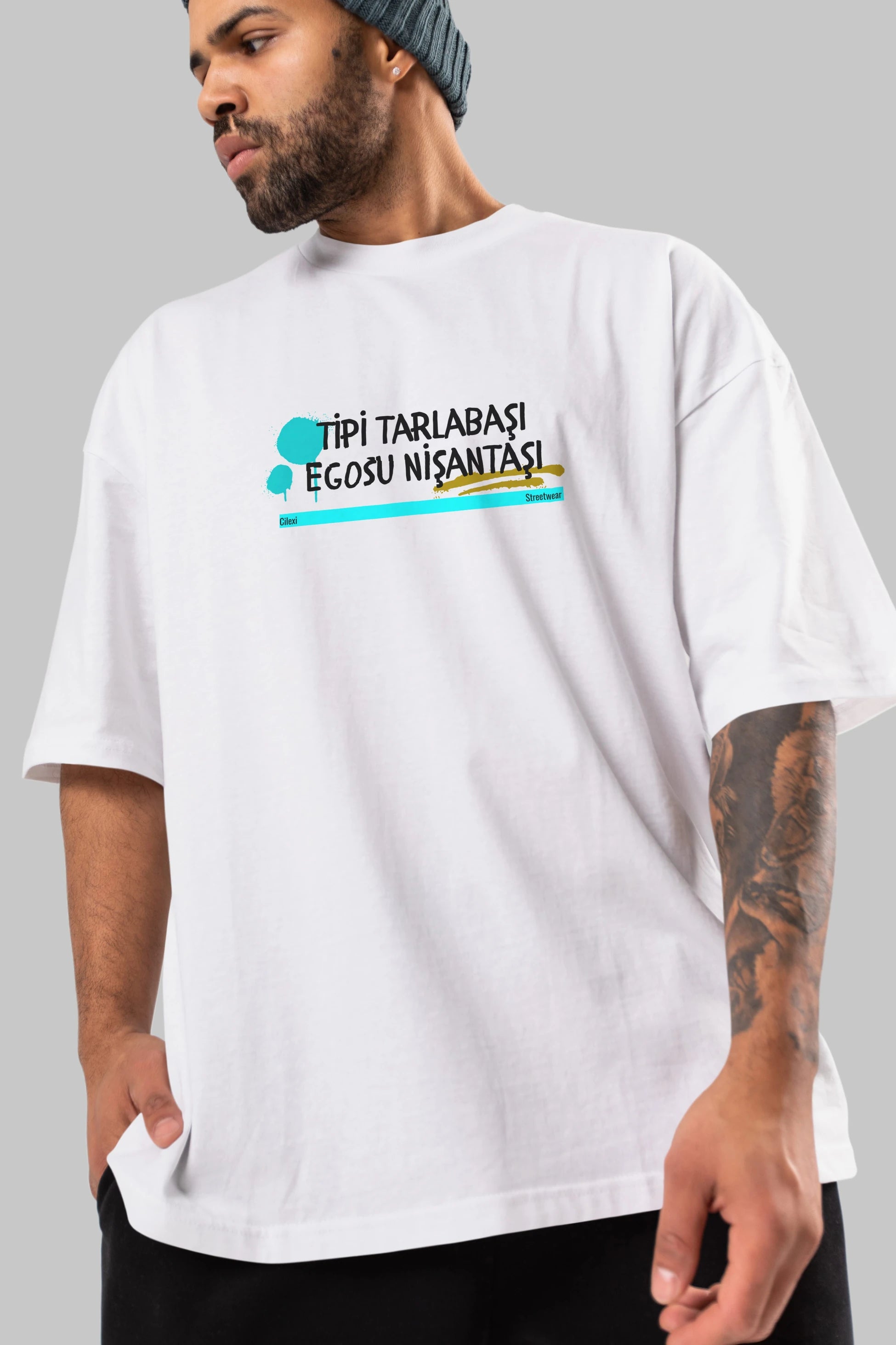 Tipi Tarlabaşı , Egosu Nişantaşı Yazılı Ön Baskılı Oversize t-shirt Erkek Kadın Unisex