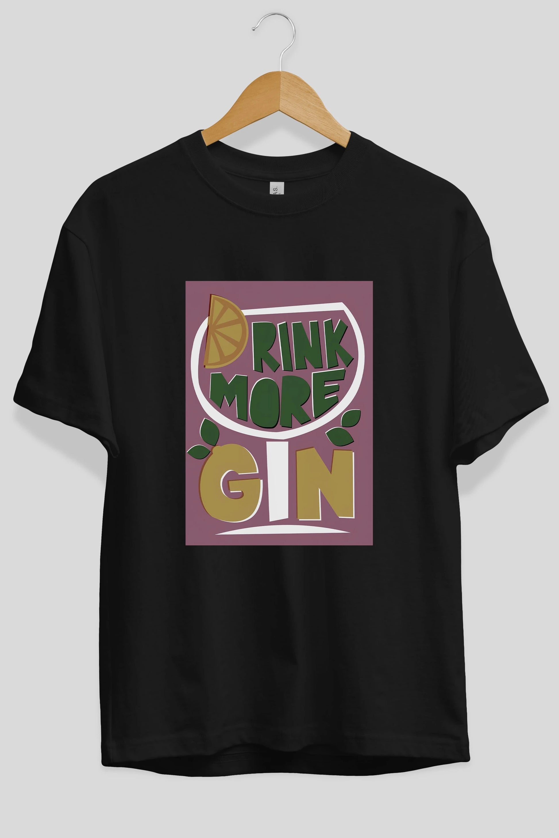 Drink More Gin Ön Baskılı Oversize t-shirt Erkek Kadın Unisex %100 Pamuk Bisiklet Yaka tişort
