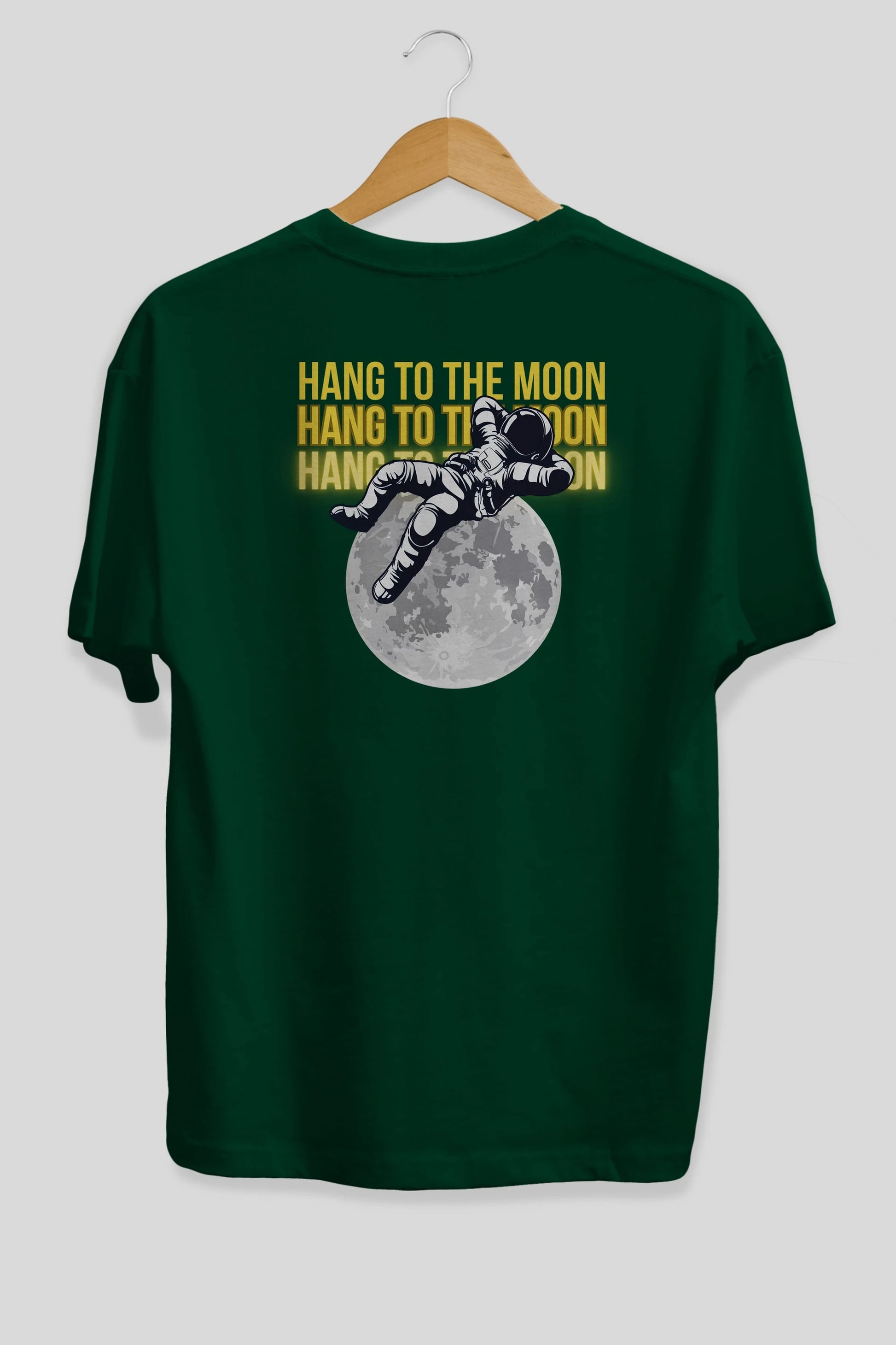 Hang to the Moon Yazılı Arka Baskılı Oversize t-shirt Erkek Kadın Unisex