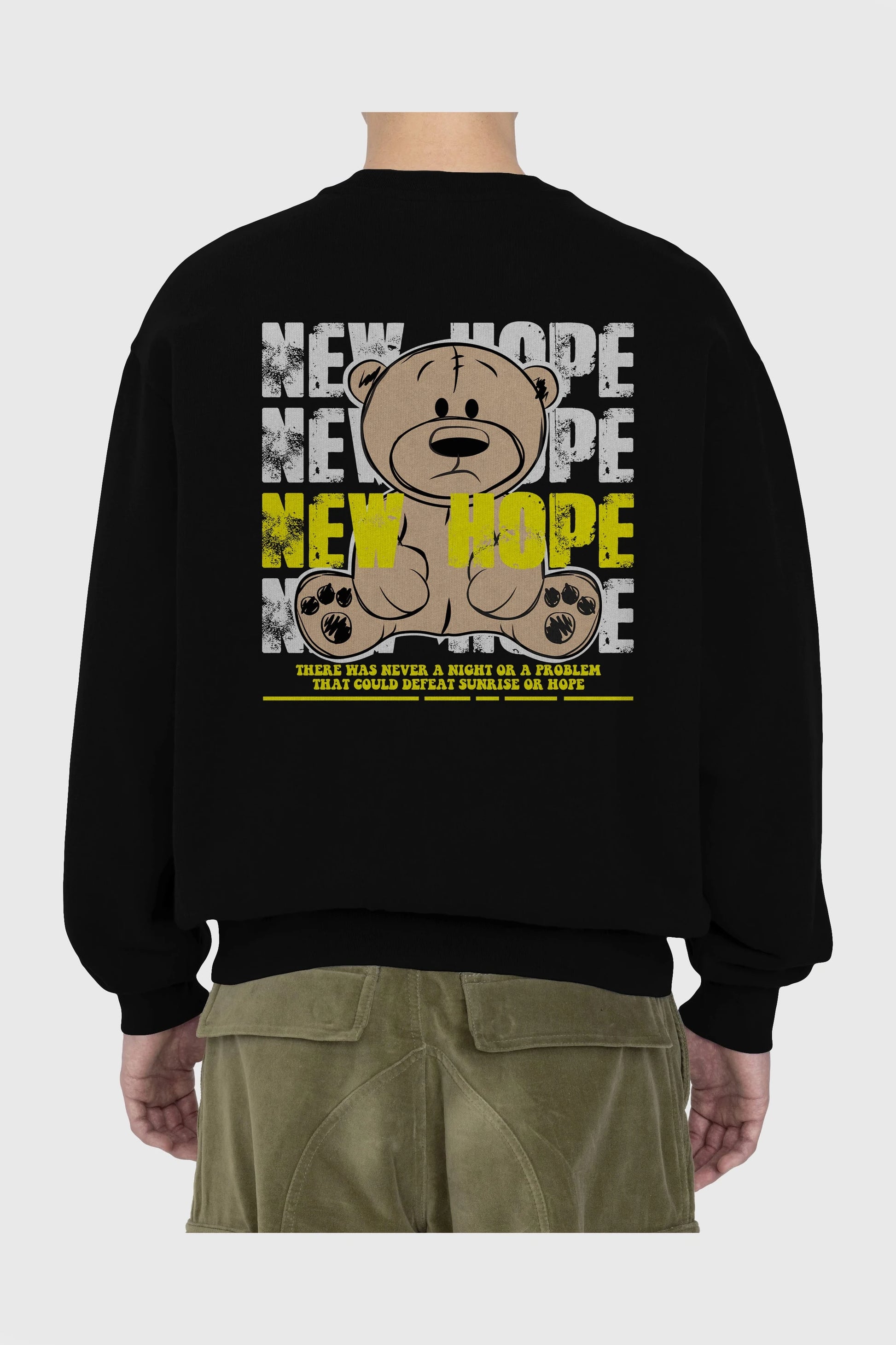 Teddy Bear New Hope Arka Baskılı Oversize Sweatshirt Erkek Kadın Unisex