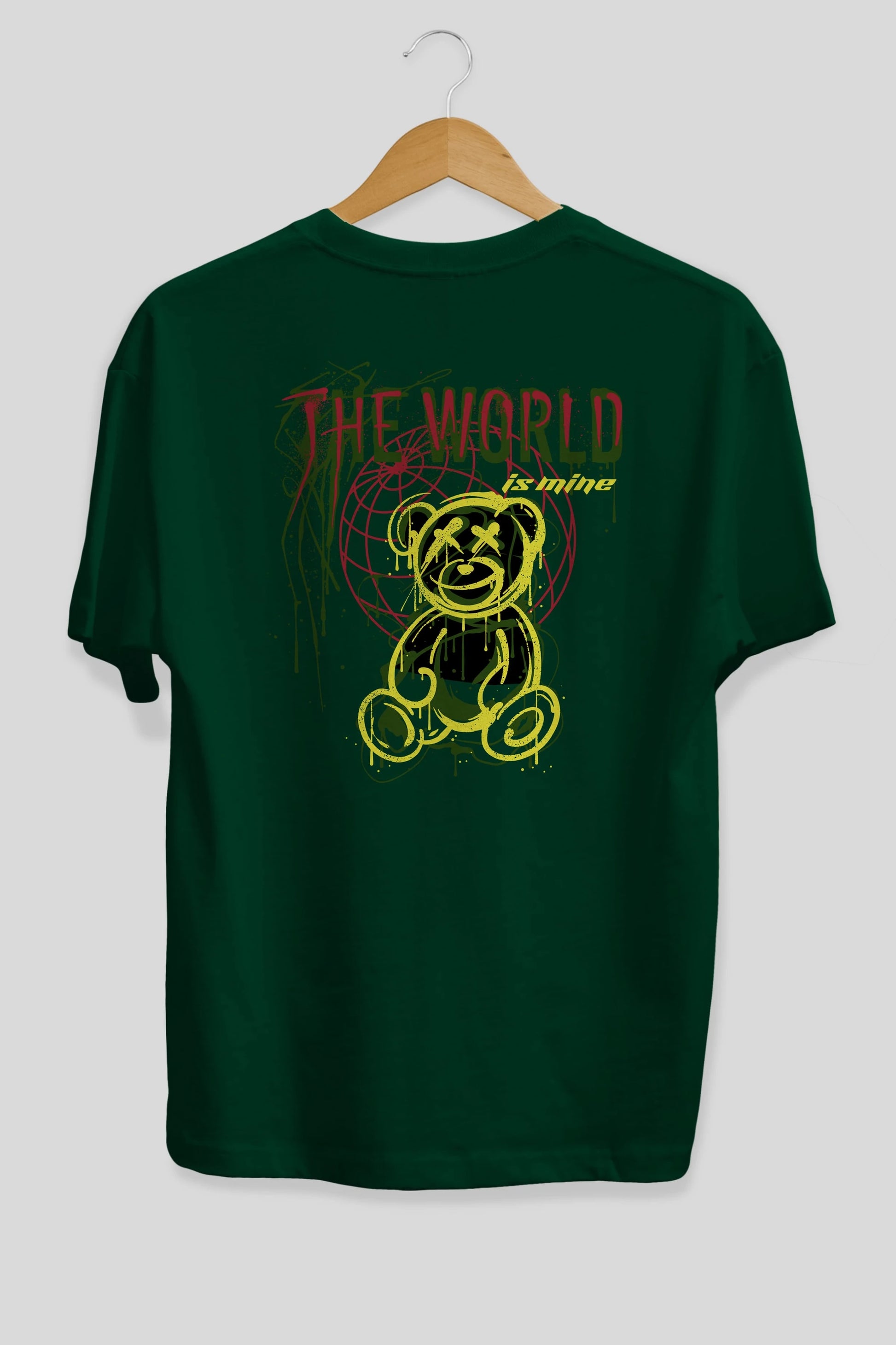 The World is Mine Bear Arka Baskılı Oversize t-shirt Erkek Kadın Unisex