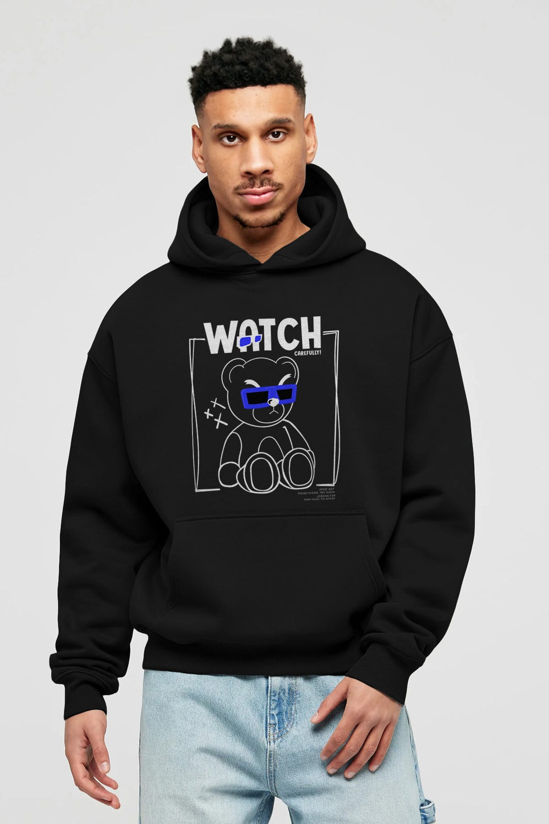 Watch Carefully Bear Ön Baskılı Hoodie Oversize Kapüşonlu Sweatshirt Erkek Kadın Unisex