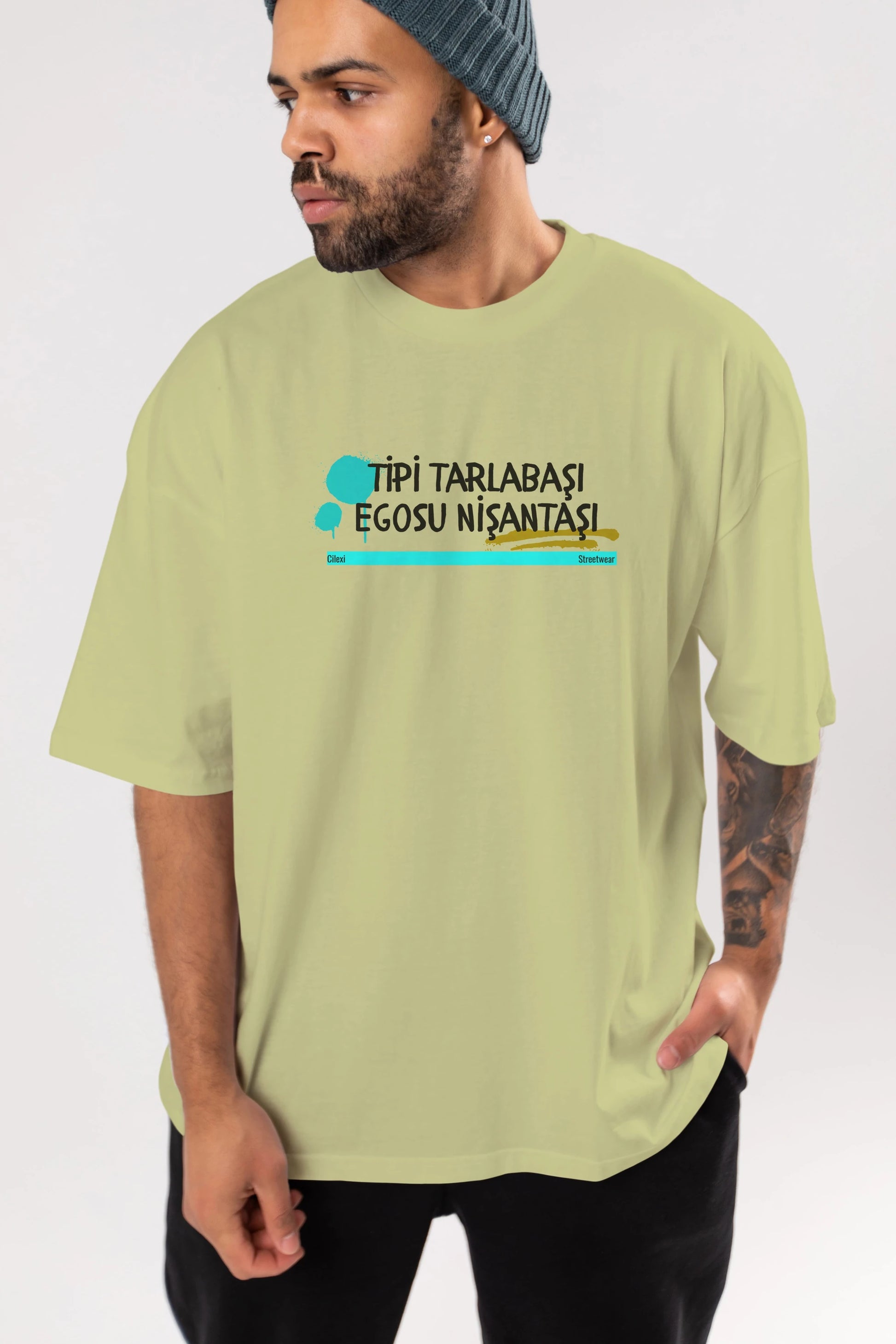Tipi Tarlabaşı , Egosu Nişantaşı Yazılı Ön Baskılı Oversize t-shirt Erkek Kadın Unisex