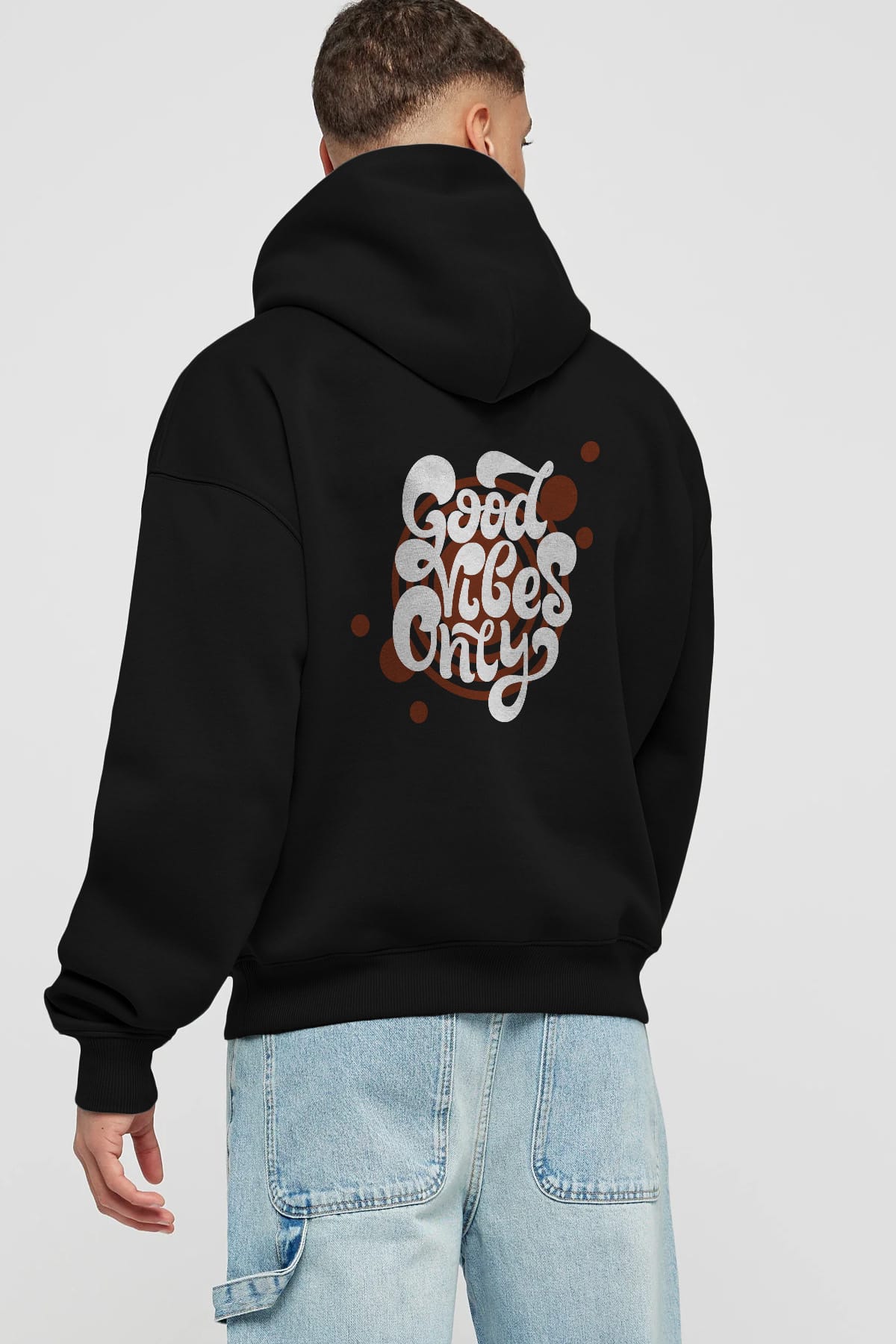 Good Vibes Only Yazılı Arka Baskılı Oversize Hoodie Kapüşonlu Sweatshirt Erkek Kadın Unisex
