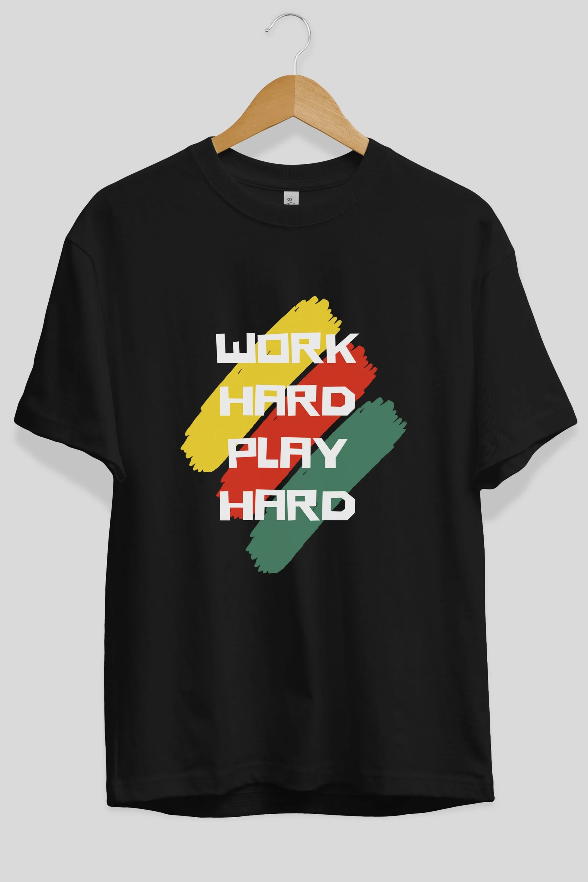Work Hard Play Hard 2 Ön Baskılı Oversize t-shirt Erkek Kadın Unisex