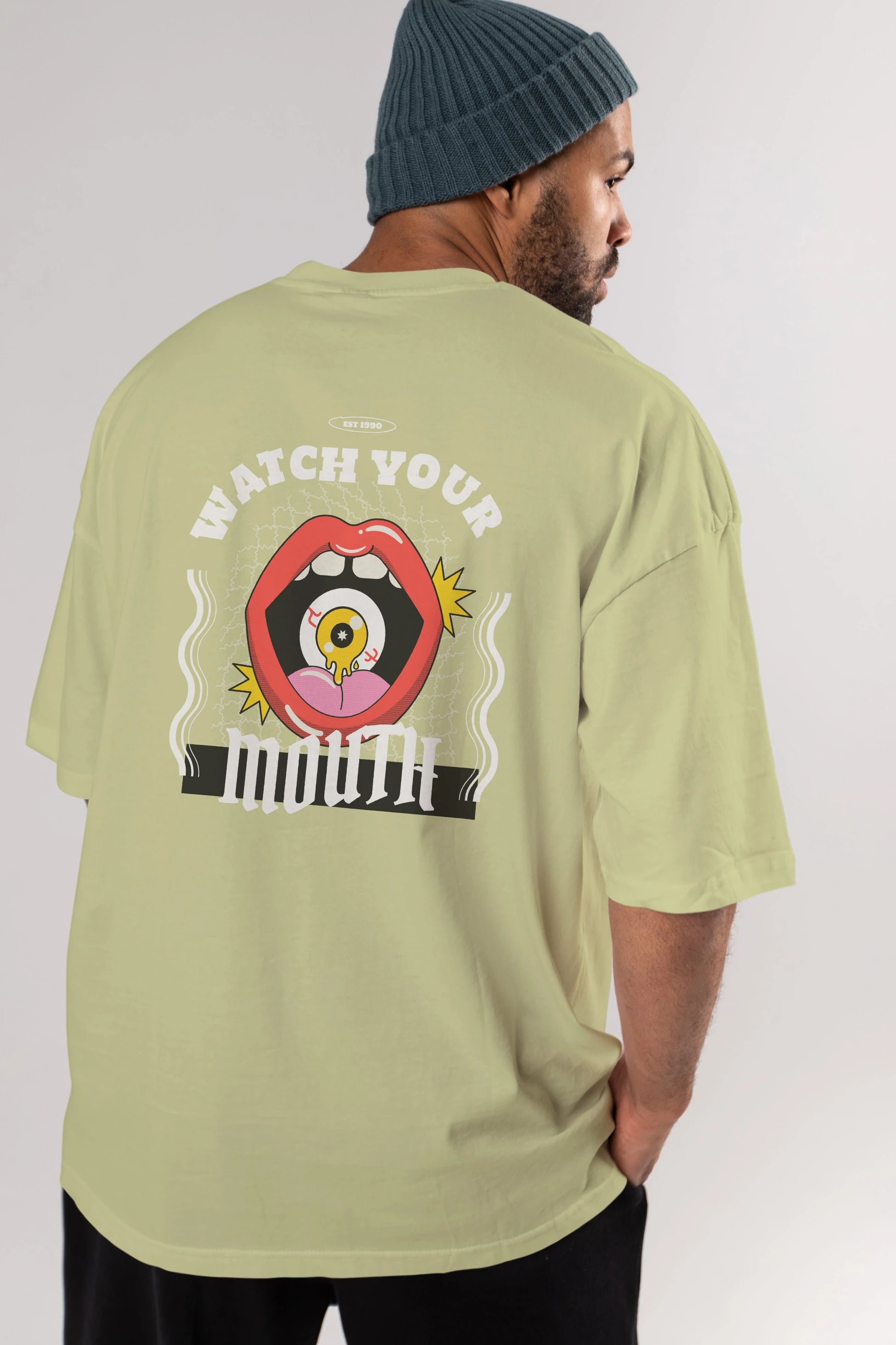 Watch Your Mouth Arka Baskılı Oversize t-shirt Erkek Kadın Unisex