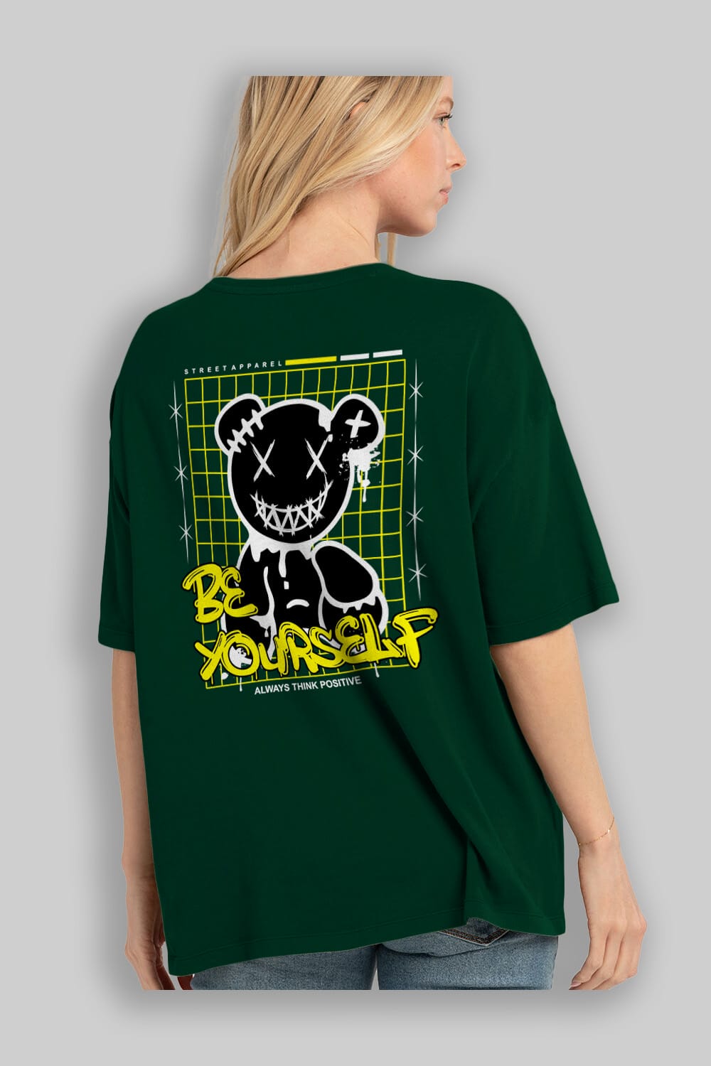Teddy Bear Be Yourself Arka Baskılı Oversize t-shirt Erkek Kadın Unisex