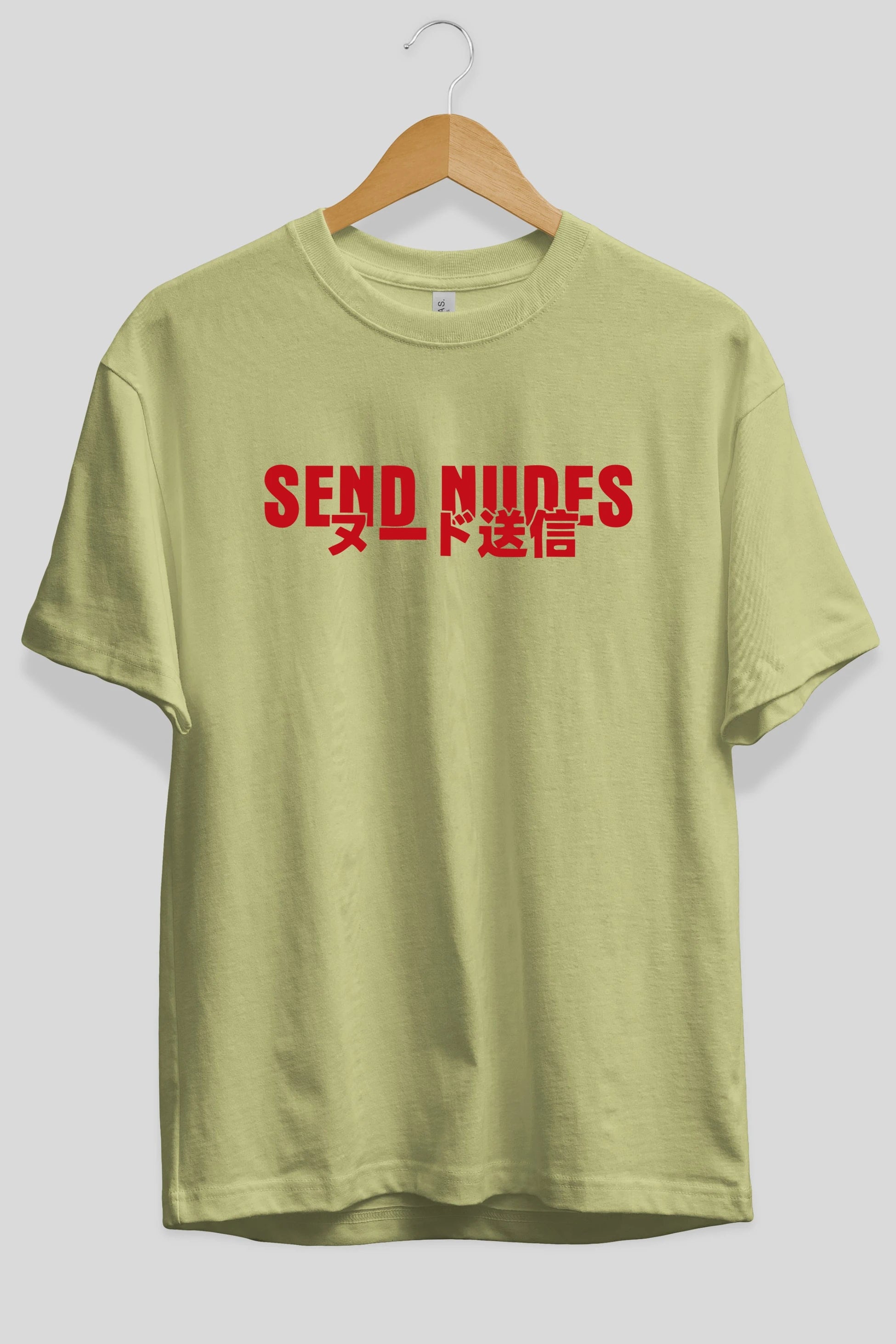 Send Nudes Ön Baskılı Oversize t-shirt %100 pamuk Erkek Kadın Unisex
