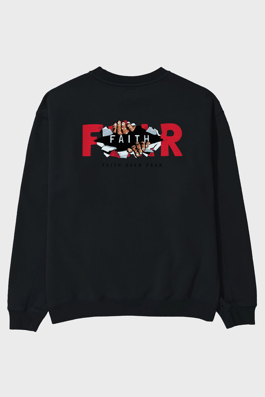 Faith Over Fear Arka Baskılı Oversize Sweatshirt Erkek Kadın Unisex