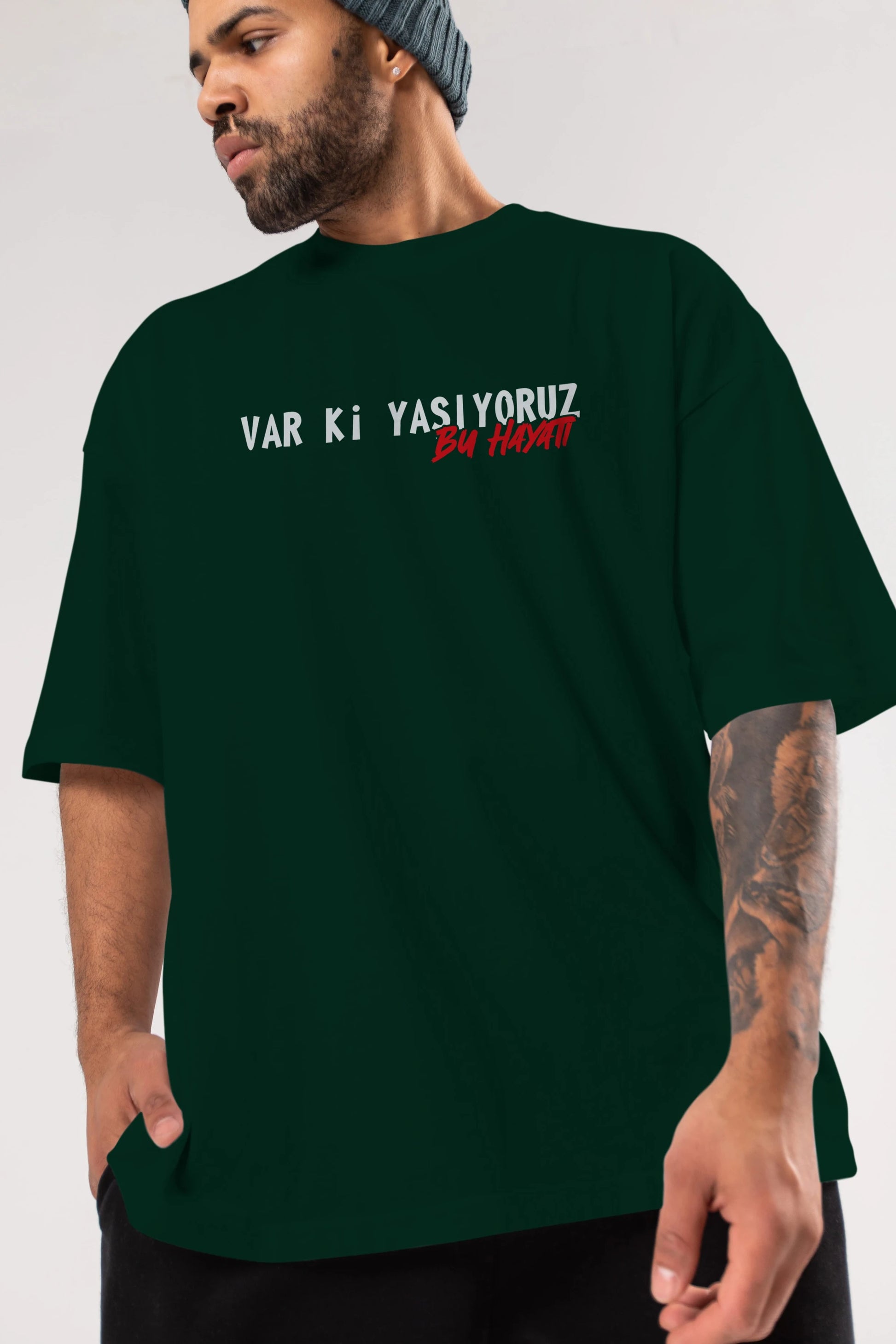 Var Ki Yaşıyoruz Bu Hayatı Ön Baskılı Oversize t-shirt %100 pamuk Erkek Kadın Unisex