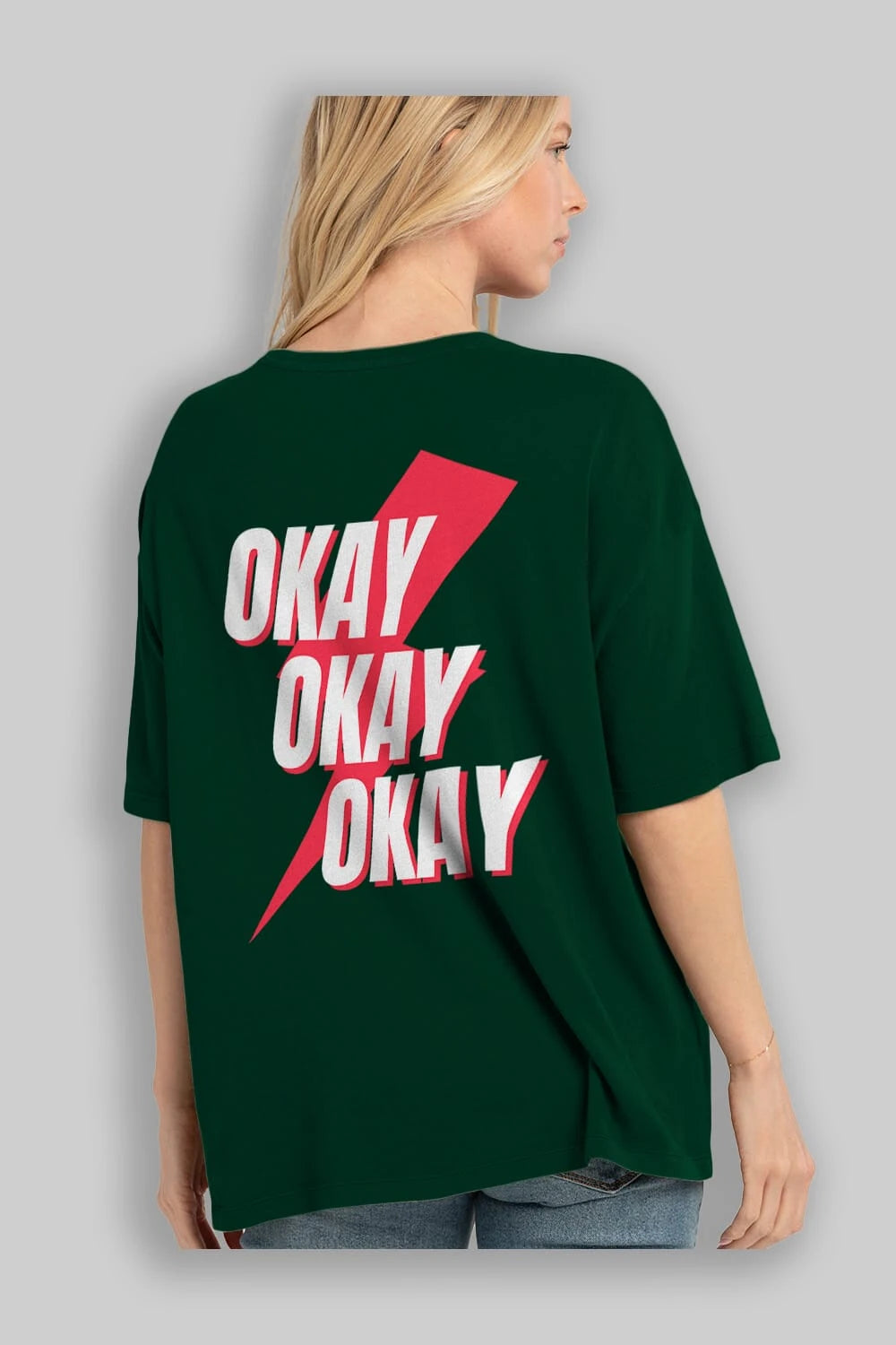 Okay Arka Baskılı Oversize t-shirt Erkek Kadın Unisex