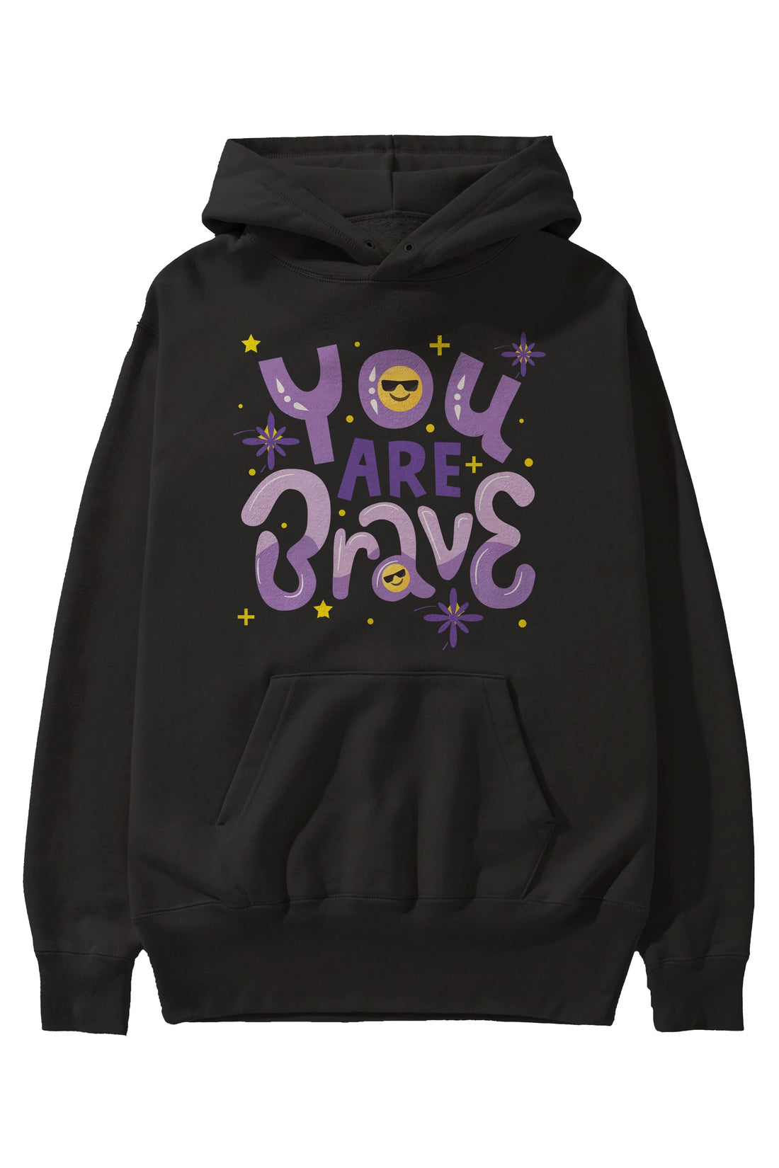 You Are Brave Yazılı Ön Baskılı Oversize Hoodie Kapüşonlu Sweatshirt Erkek Kadın Unisex
