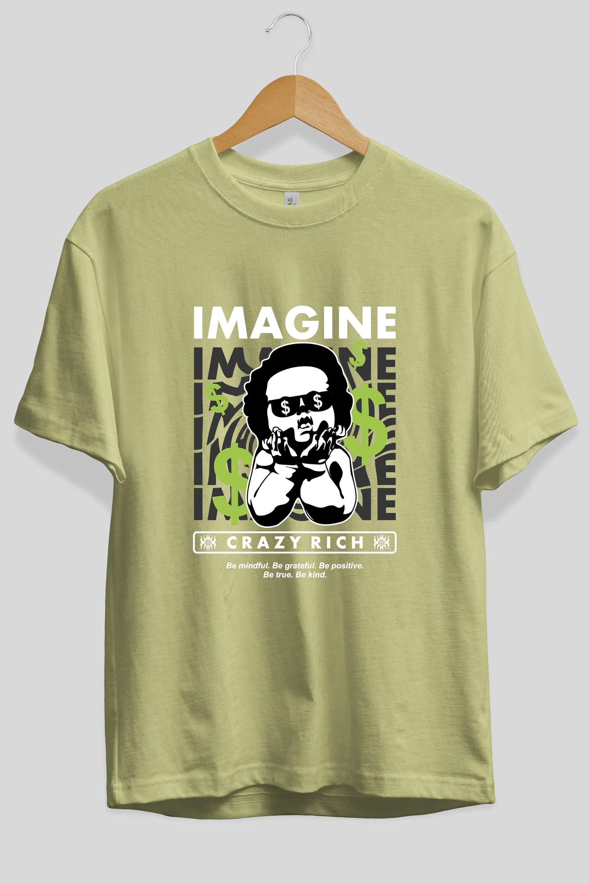 Imagine Crazy Rich Ön Baskılı Oversize t-shirt Erkek Kadın Unisex