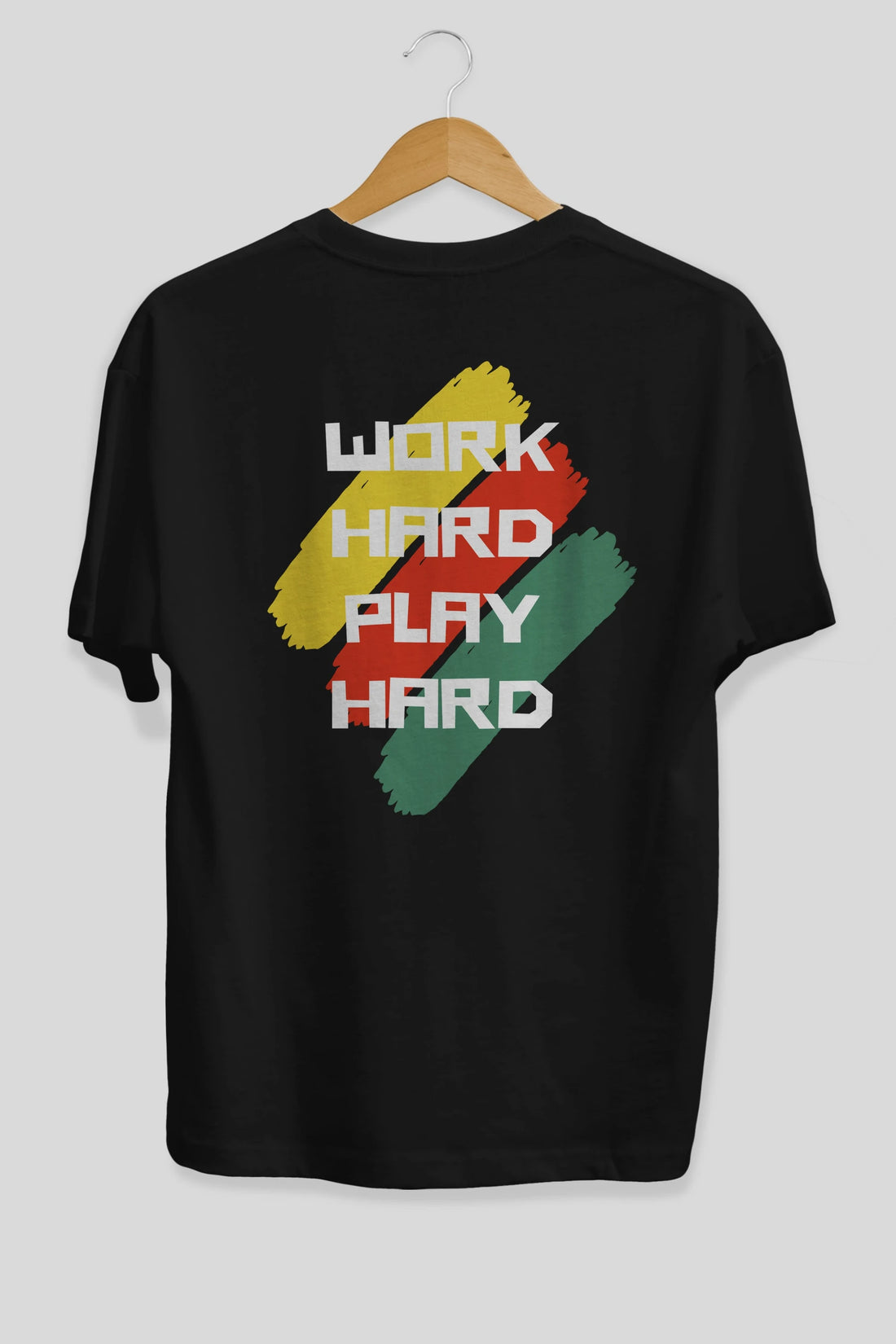 Work Hard Play Hard 2 Arka Baskılı Oversize t-shirt Erkek Kadın Unisex
