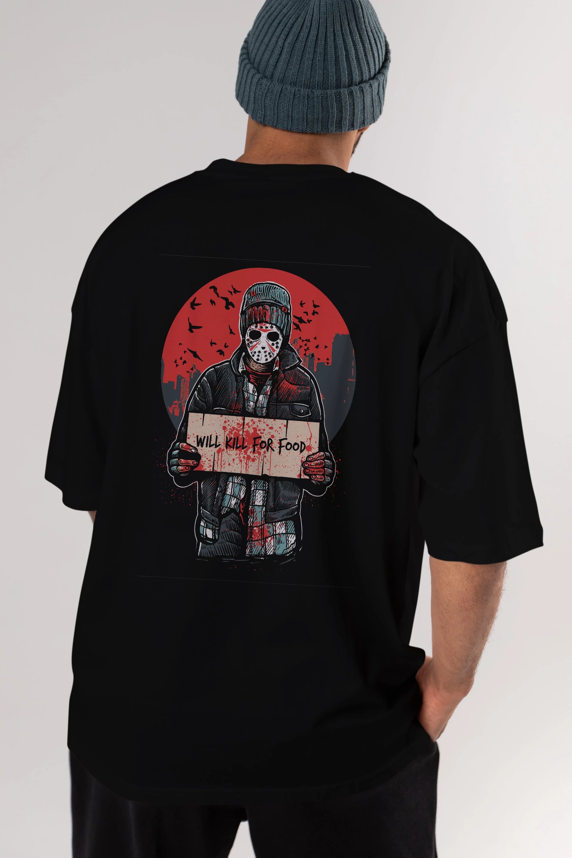 Kill For Food Arka Baskılı Oversize t-shirt Erkek Kadın Unisex %100 Pamuk