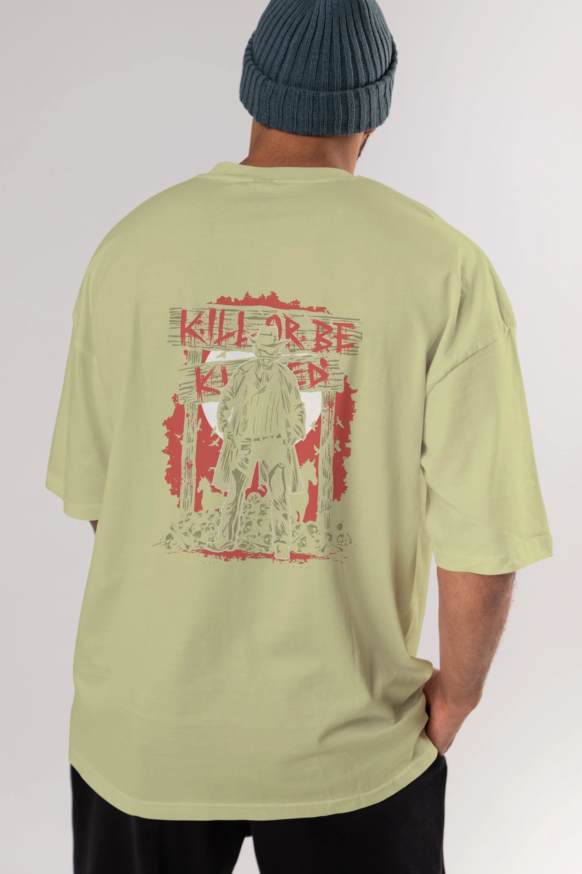 Kill Or Be Killed Arka Baskılı Oversize t-shirt Erkek Kadın Unisex %100 Pamuk
