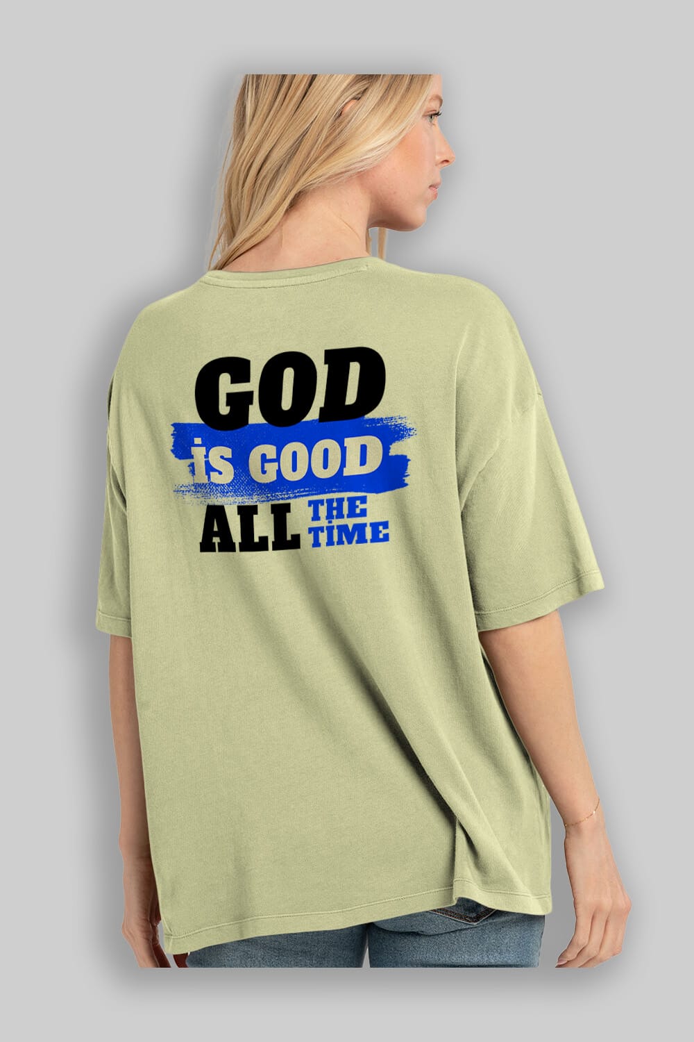 God is Good Yazılı Arka Baskılı Oversize t-shirt Erkek Kadın Unisex
