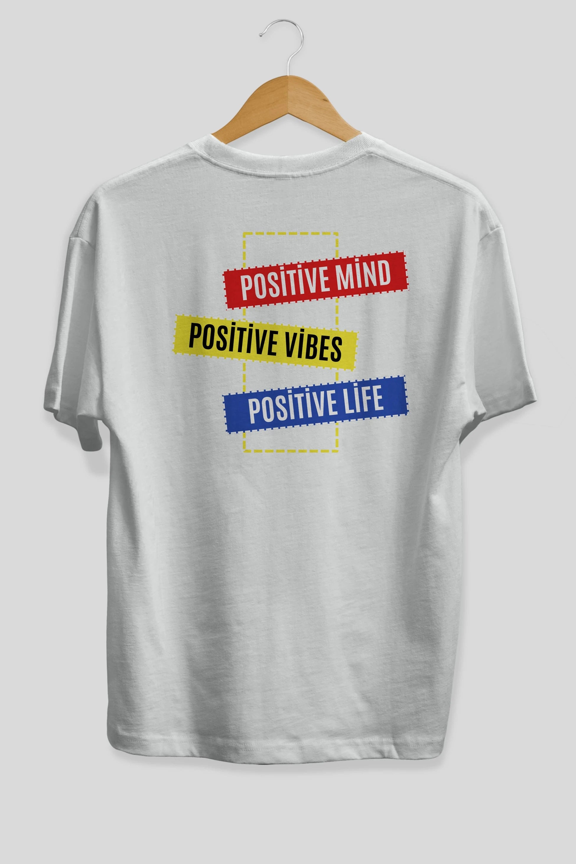 Positive Mind Vibes Lifes Arka Baskılı Oversize t-shirt Erkek Kadın Unisex