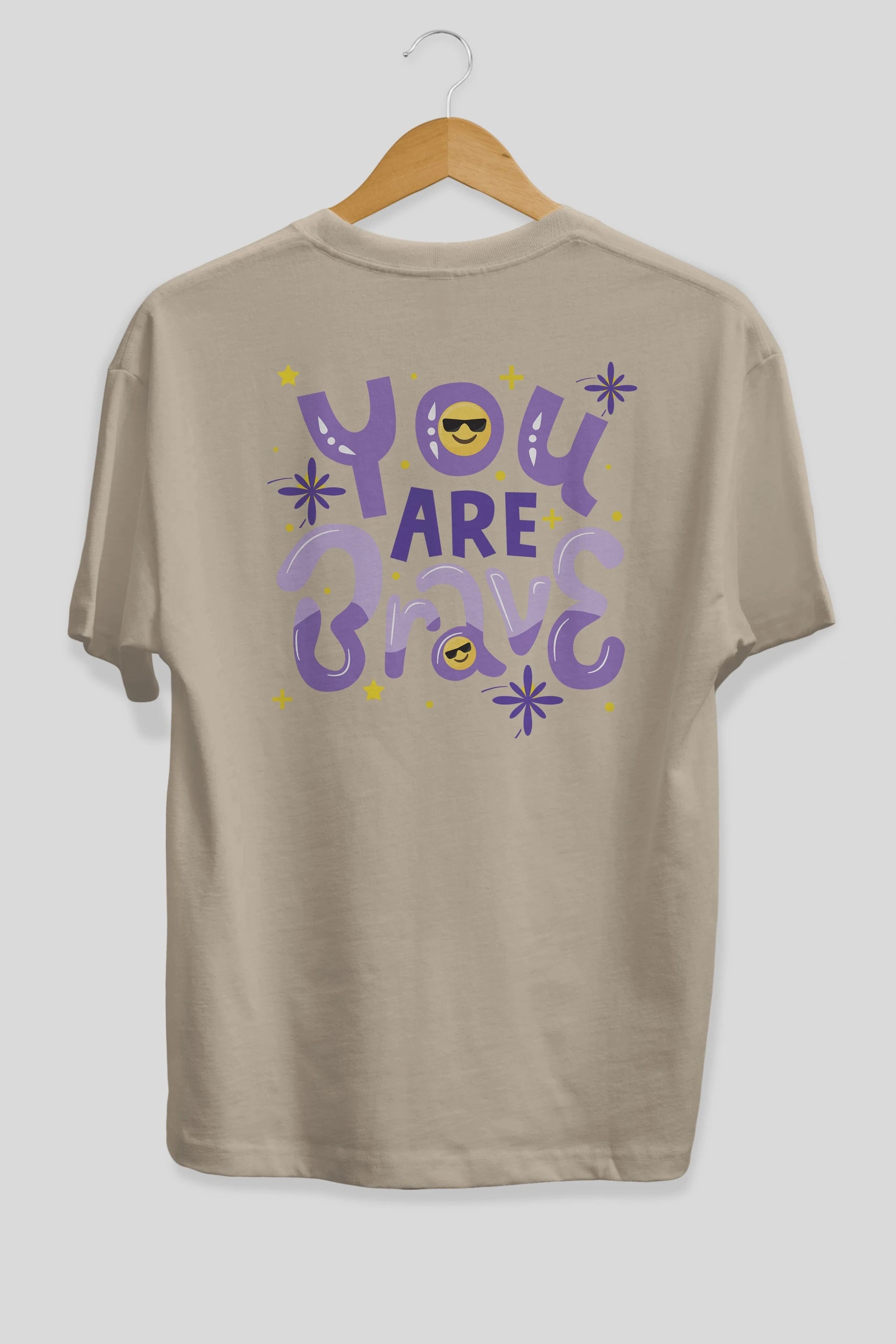 You Are Brave Yazılı Arka Baskılı Oversize t-shirt Erkek Kadın Unisex